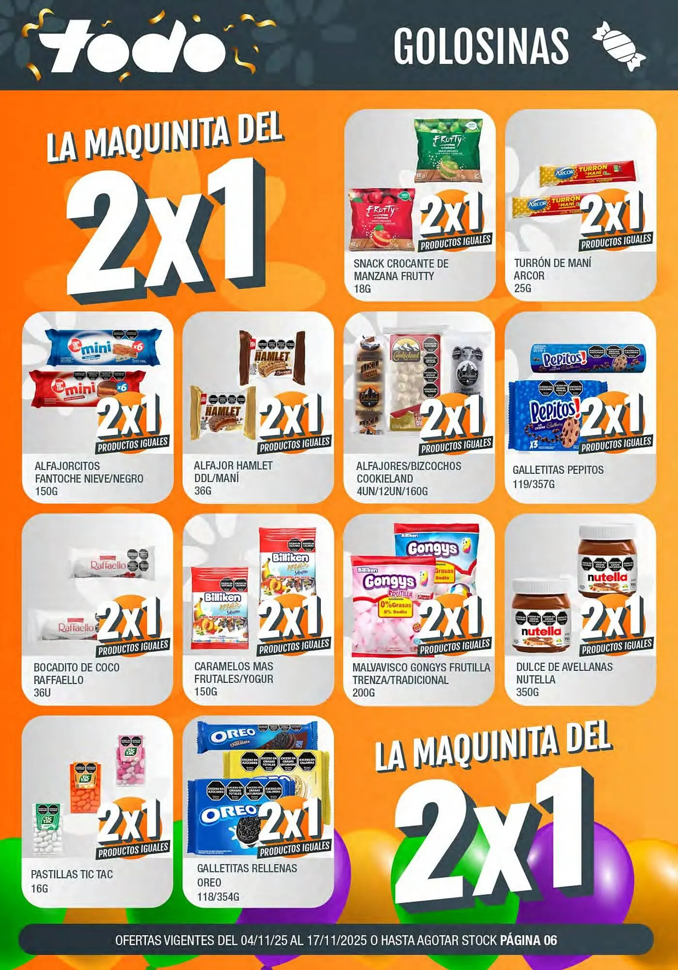 Ofertas de Catálogo Supermercados Todo 4 de noviembre al 17 de noviembre 2025 - Página 6 del catálogo
