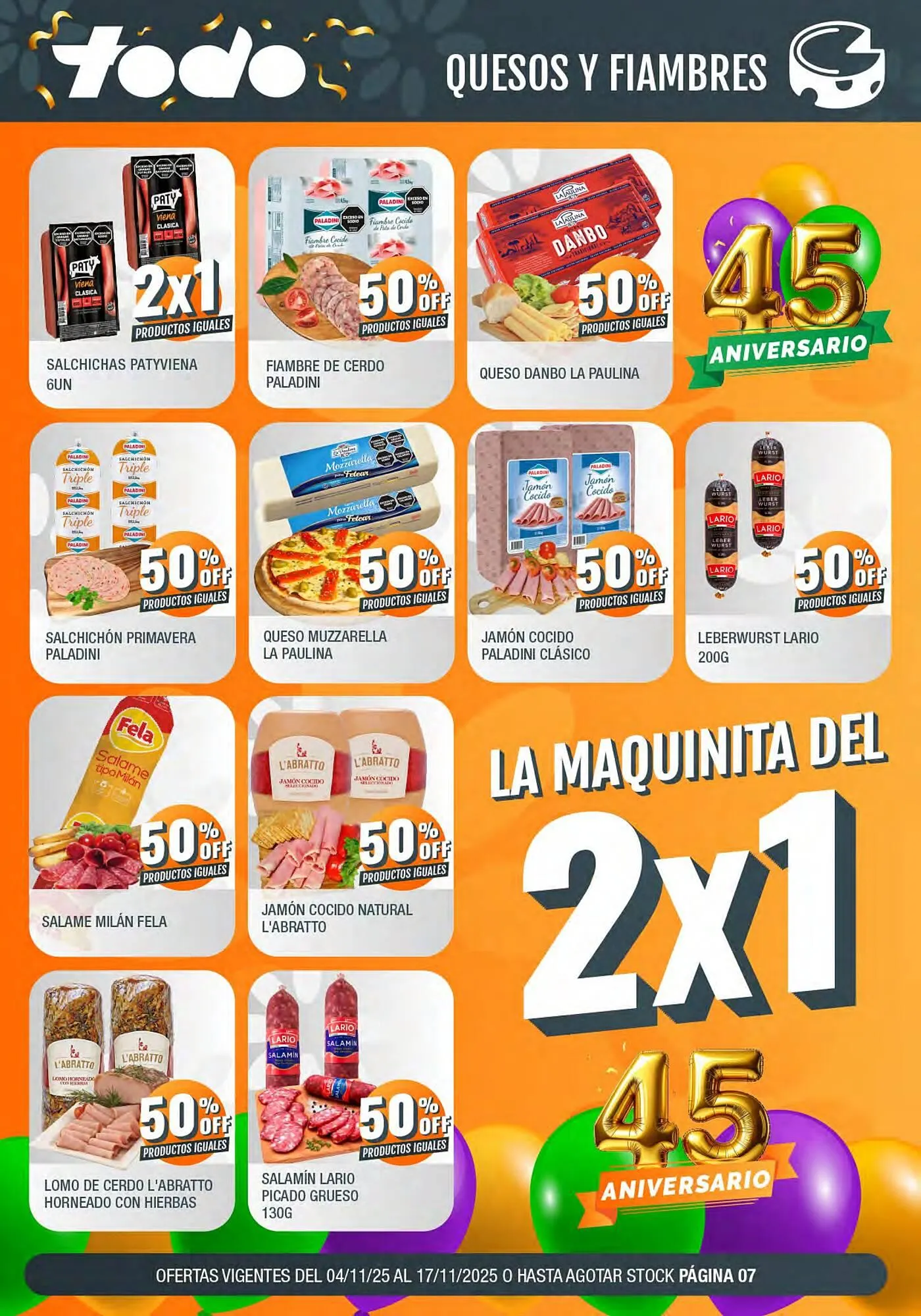 Ofertas de Catálogo Supermercados Todo 4 de noviembre al 17 de noviembre 2025 - Página 7 del catálogo