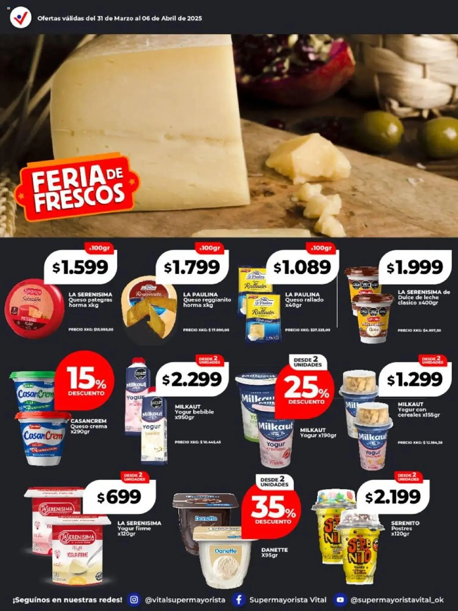 Ofertas de Catálogo Supermayorista Vital 31 de marzo al 6 de abril 2025 - Página 28 del catálogo