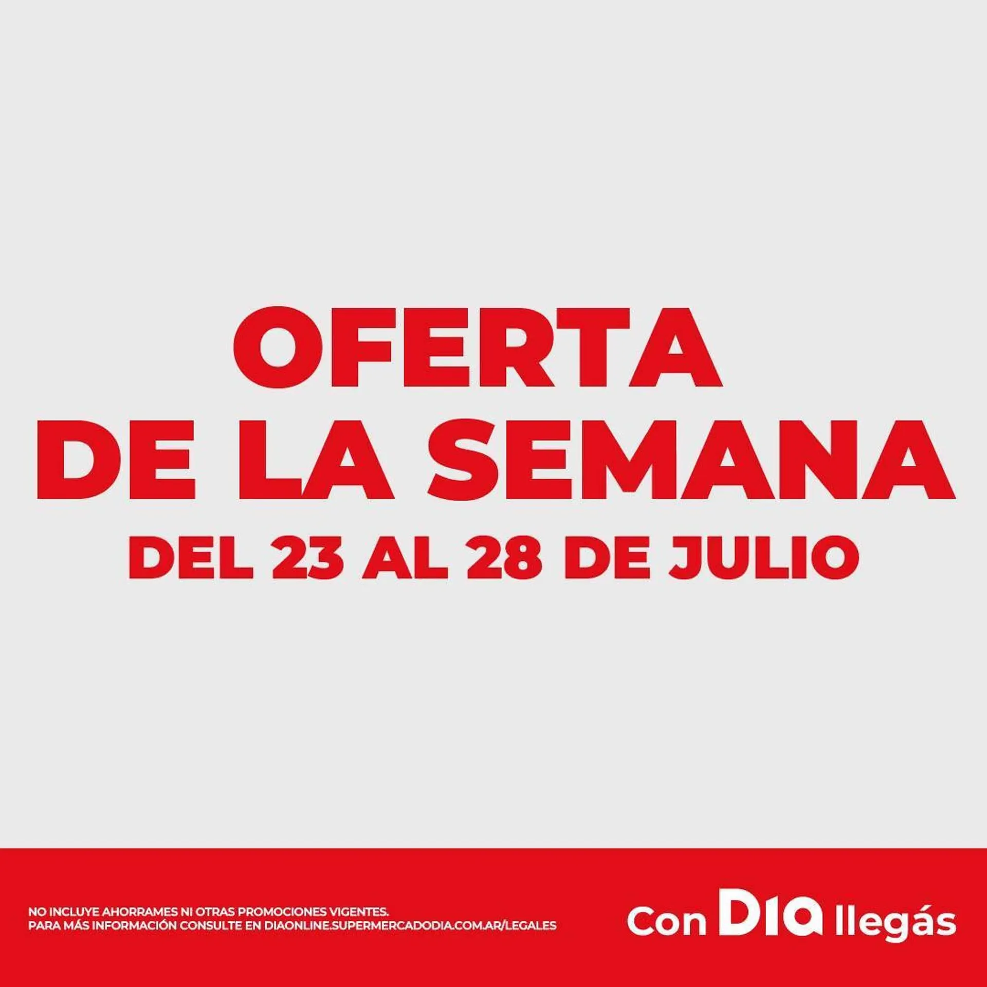 Ofertas de Catálogo Supermercados DIA 23 de julio al 28 de julio 2025 - Página 1 del catálogo