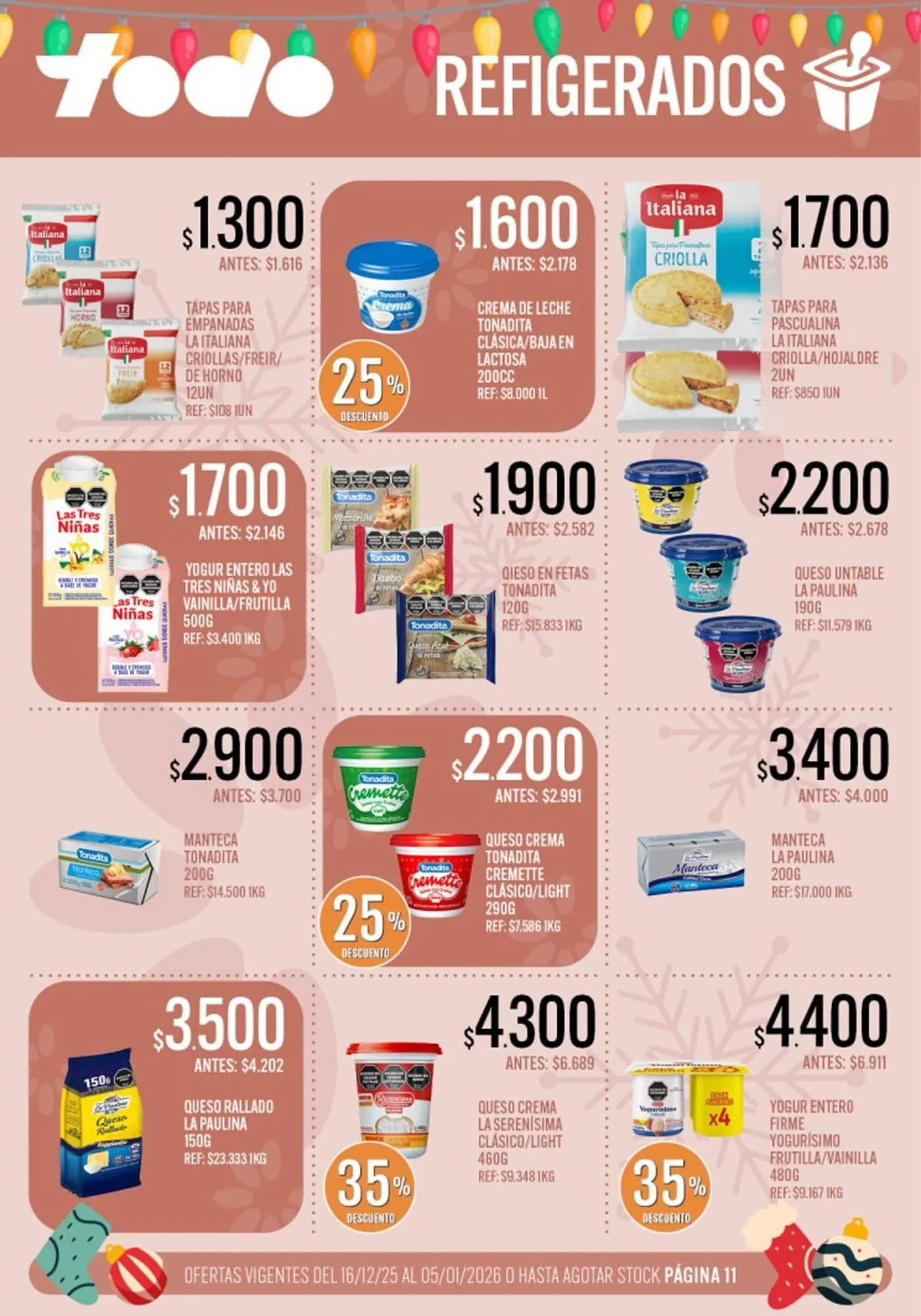Ofertas de Catálogo Supermercados Todo 16 de diciembre al 5 de enero 2026 - Página 11 del catálogo