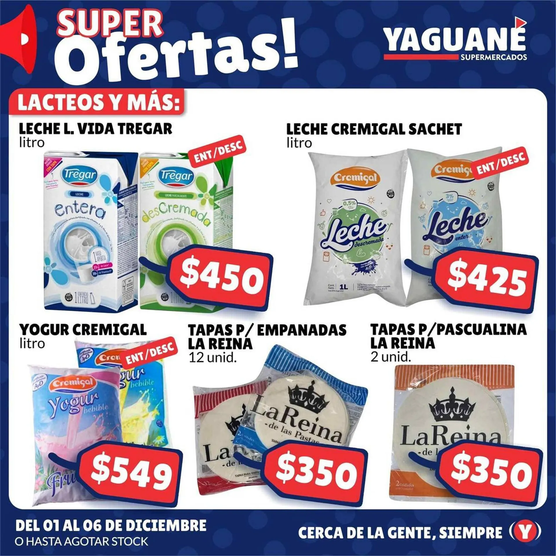 Ofertas de Catálogo Yaguane Supermercados 1 de diciembre al 6 de diciembre 2023 - Página 1 del catálogo