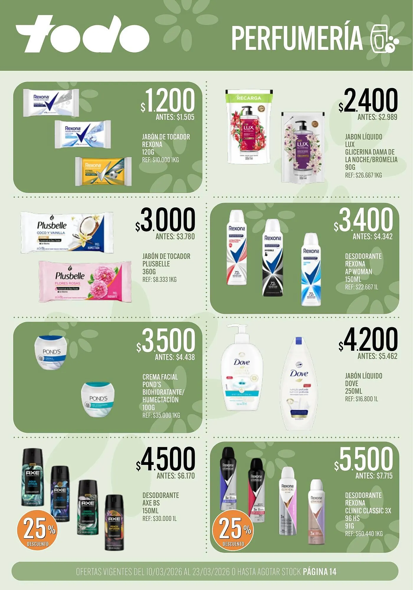 Ofertas de Catálogo Supermercados Todo 10 de marzo al 23 de marzo 2026 - Página 14 del catálogo