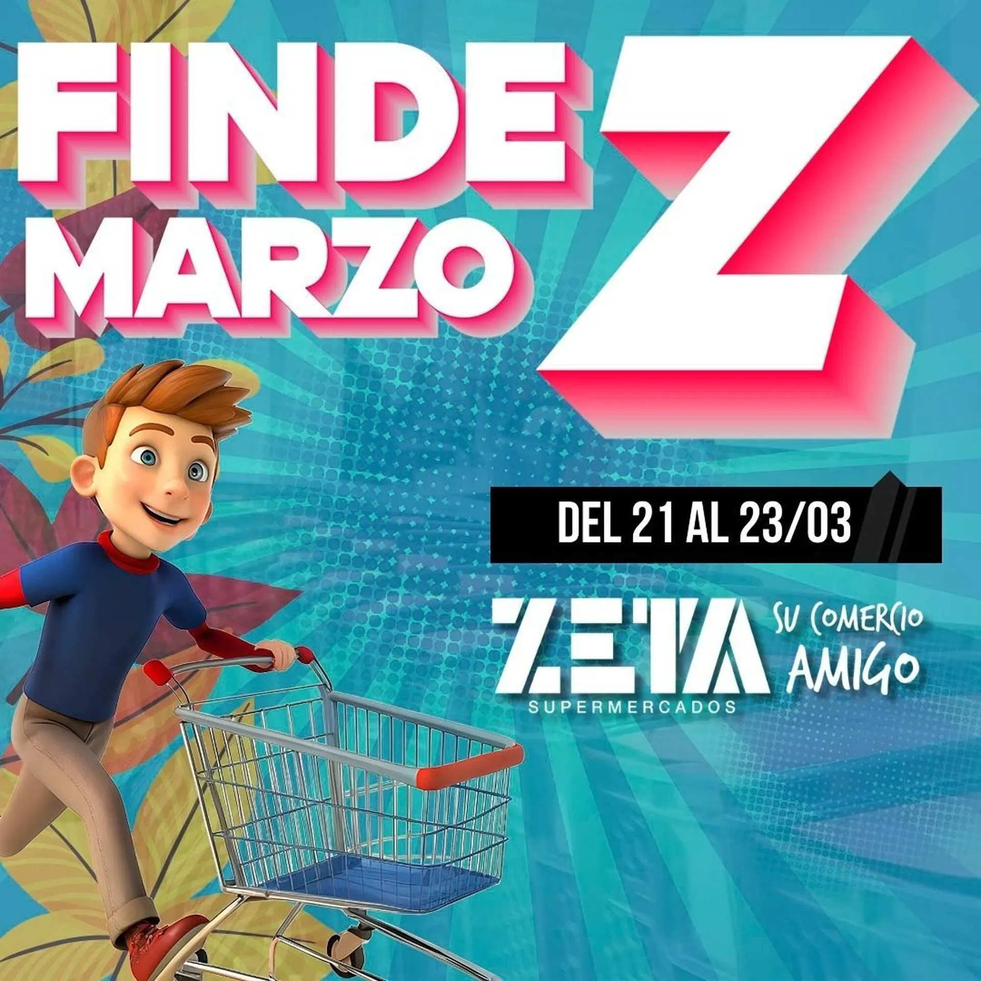 Ofertas de Catálogo Supermercados Zeta 20 de marzo al 23 de marzo 2025 - Página 1 del catálogo