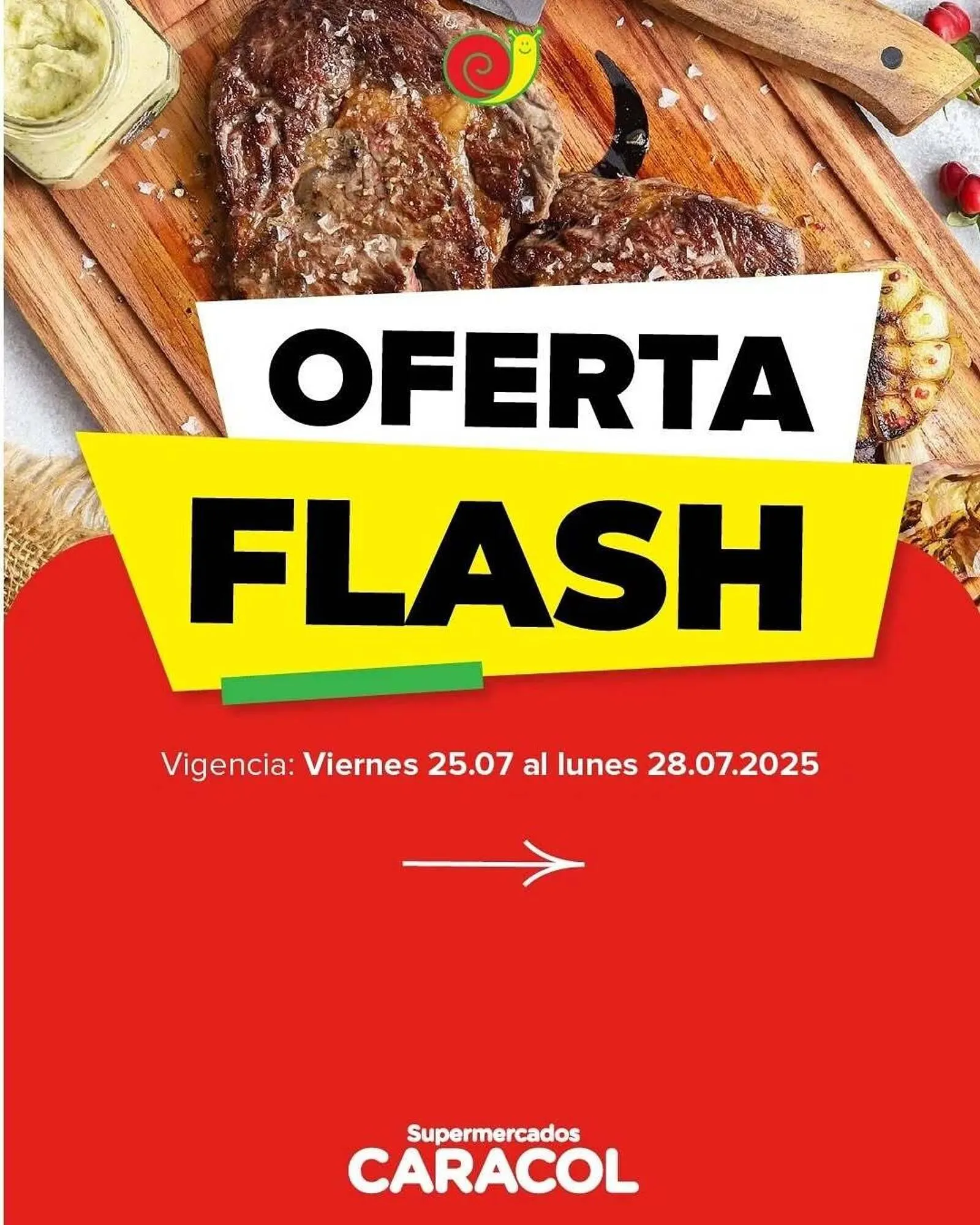 Ofertas de Catálogo Supermercados Caracol 25 de julio al 28 de julio 2025 - Página 1 del catálogo