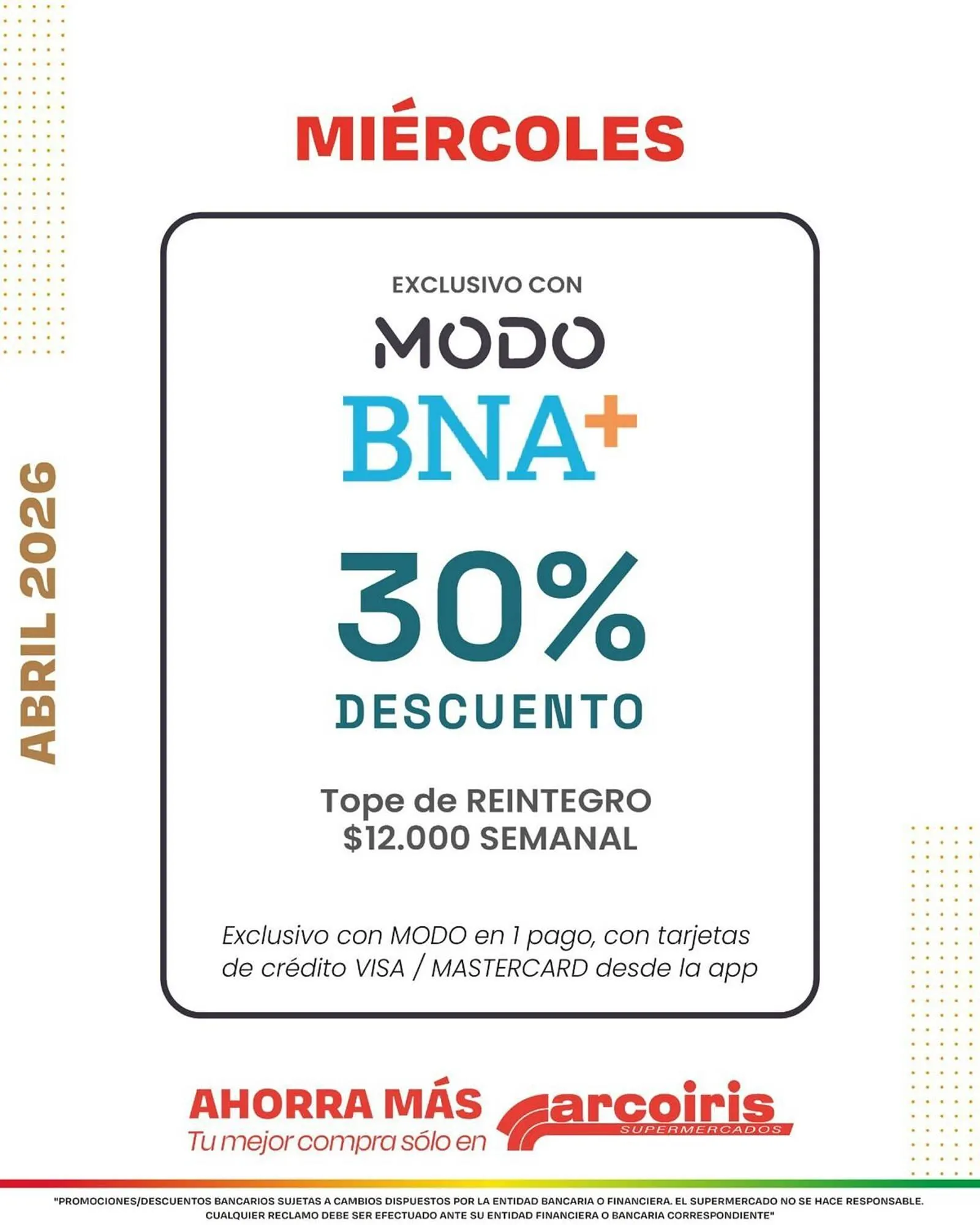 Ofertas de Catálogo Arcoiris Supermercados 7 de abril al 30 de abril 2026 - Página 6 del catálogo