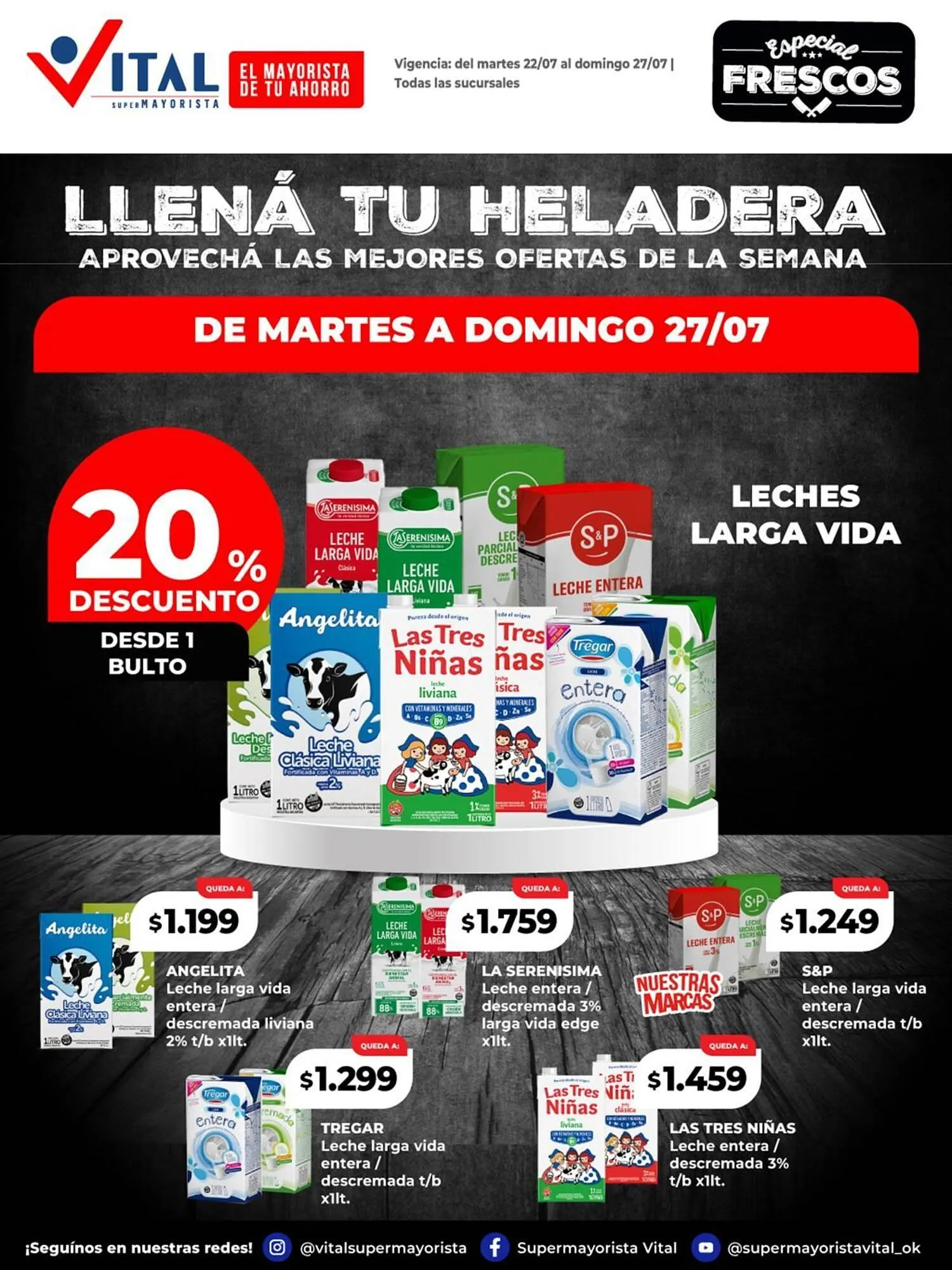 Ofertas de Catálogo Supermayorista Vital 22 de julio al 27 de julio 2025 - Página 2 del catálogo