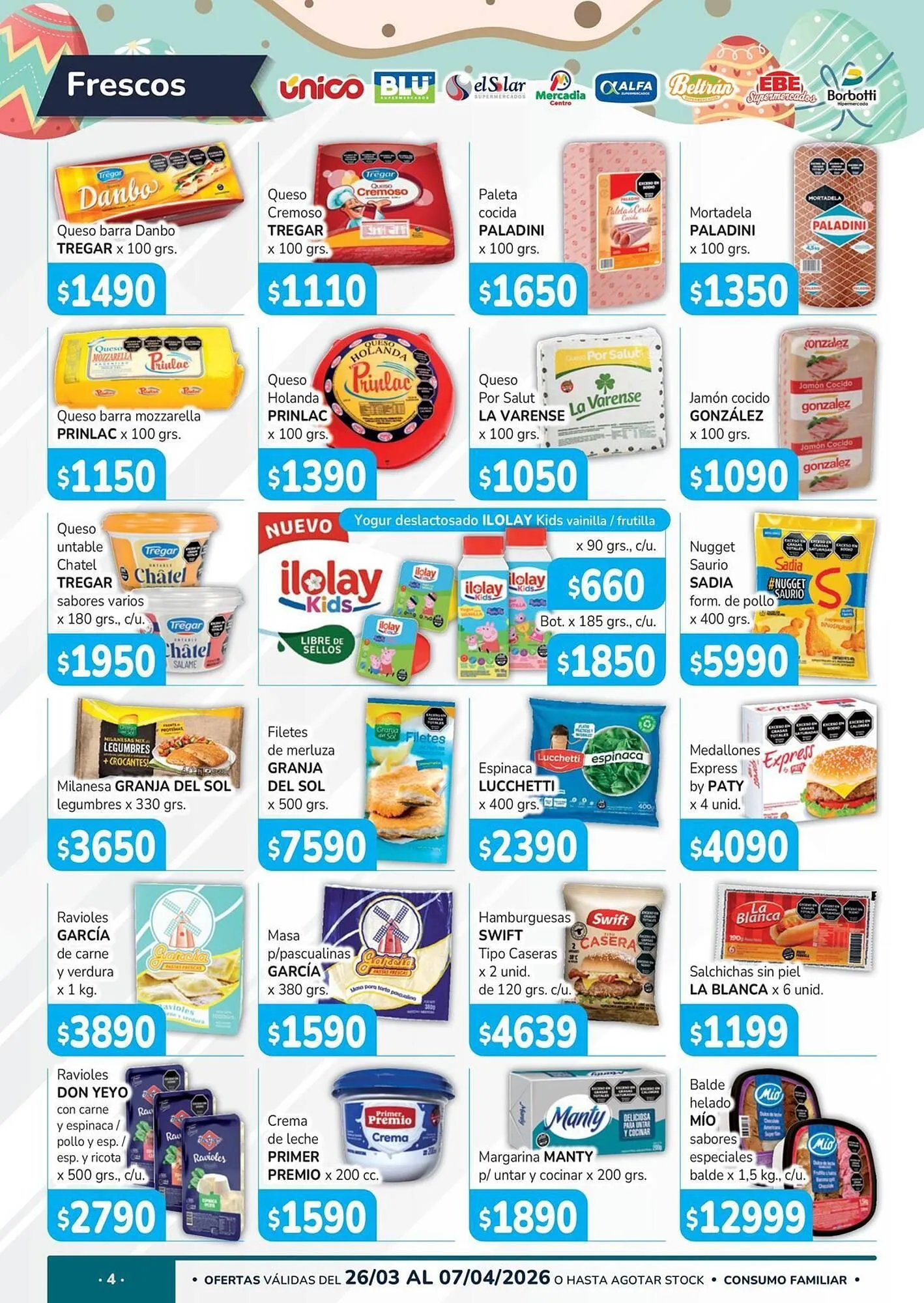 Ofertas de Catálogo Unico Supermercados 26 de marzo al 7 de abril 2026 - Página 4 del catálogo