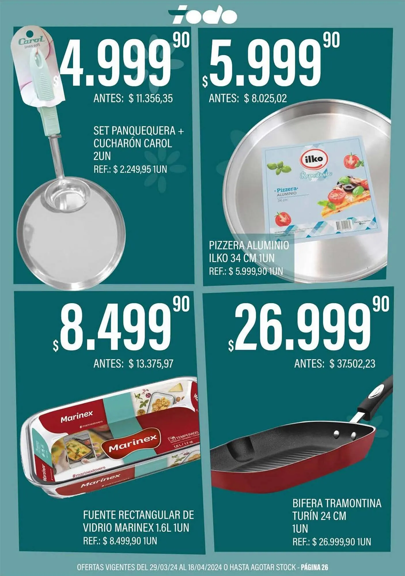 Ofertas de Catálogo Supermercados Todo 3 de abril al 18 de abril 2024 - Página 26 del catálogo