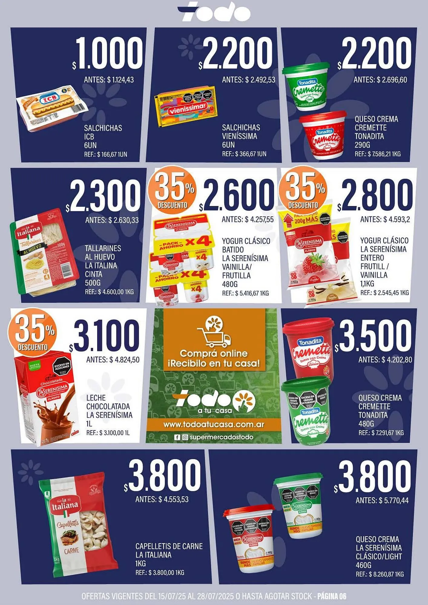 Ofertas de Catálogo Supermercados Todo 15 de julio al 28 de julio 2025 - Página 6 del catálogo