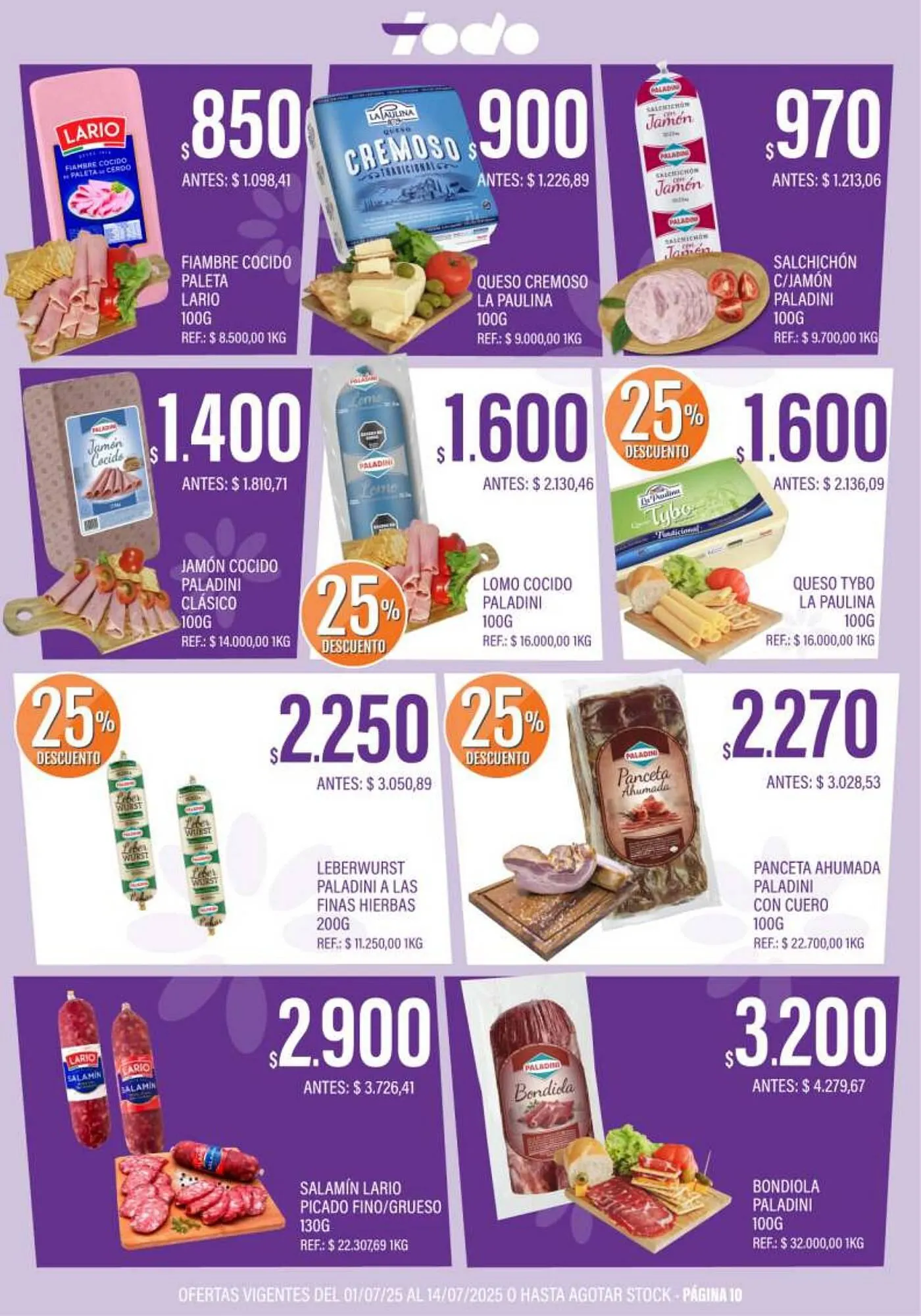 Ofertas de Catálogo Supermercados Todo 1 de julio al 15 de julio 2025 - Página 10 del catálogo