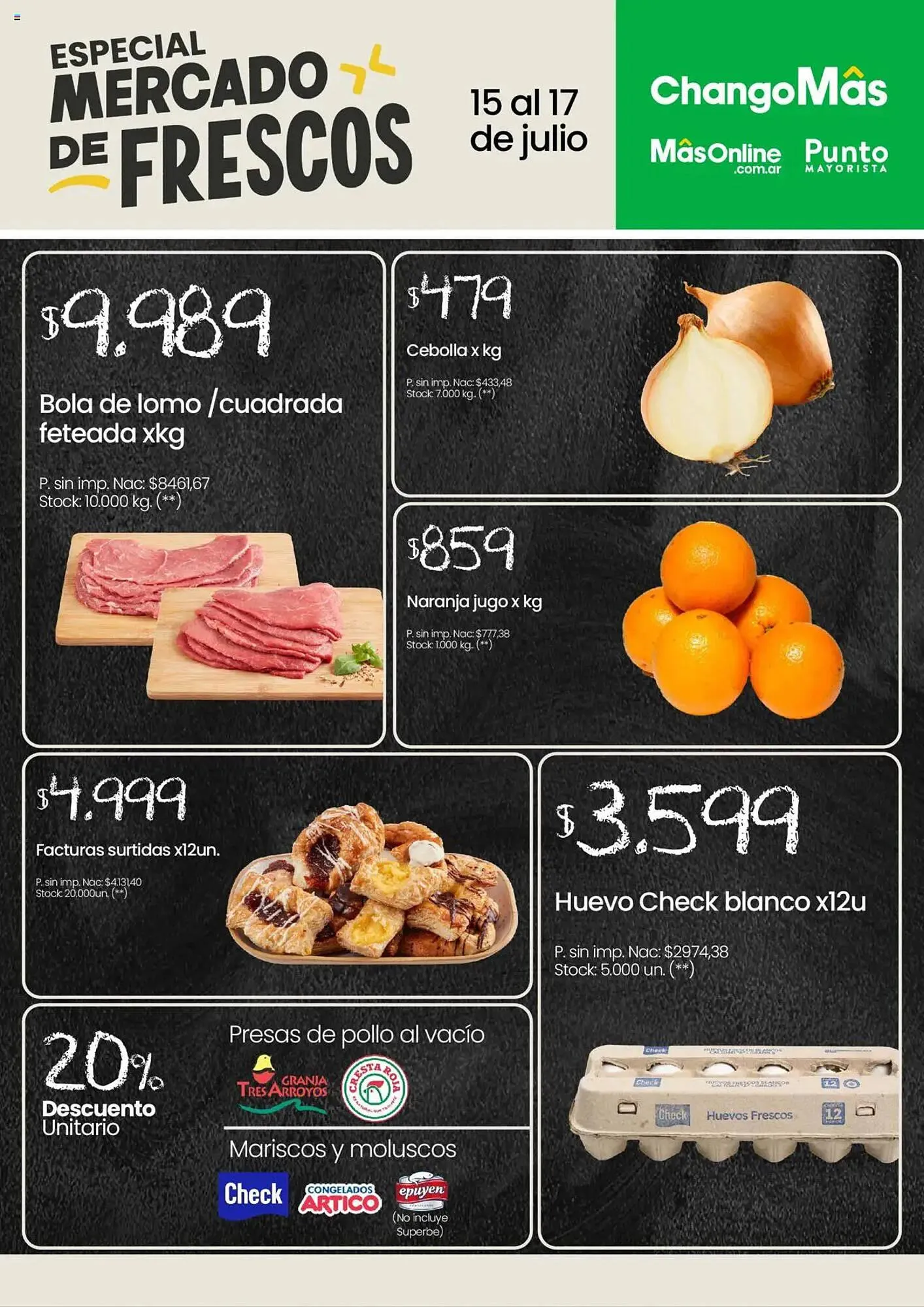 Ofertas de Catálogo Changomas 15 de julio al 17 de julio 2025 - Página 1 del catálogo