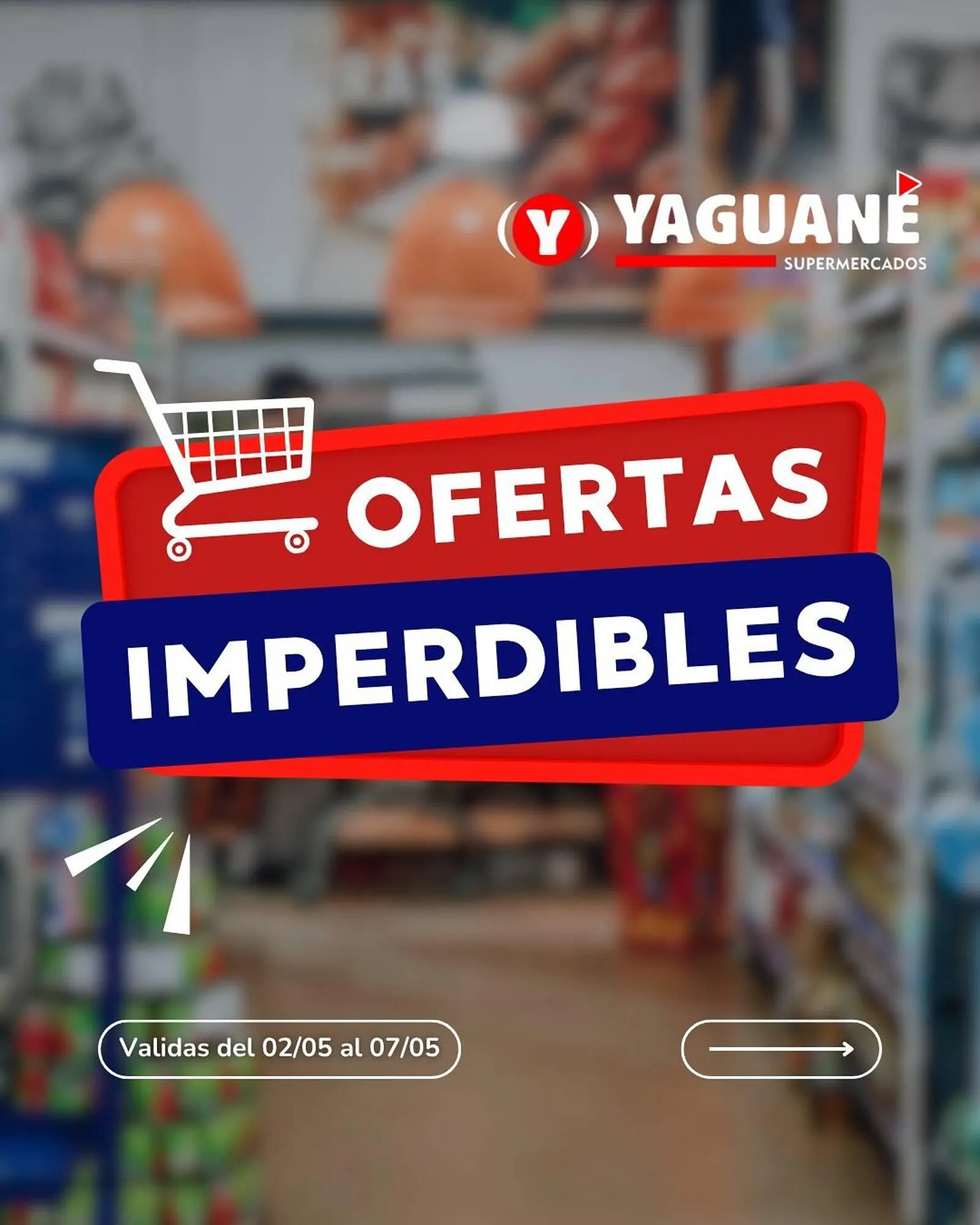 Ofertas de Catálogo Yaguane Supermercados 4 de mayo al 7 de mayo 2026 - Página 1 del catálogo