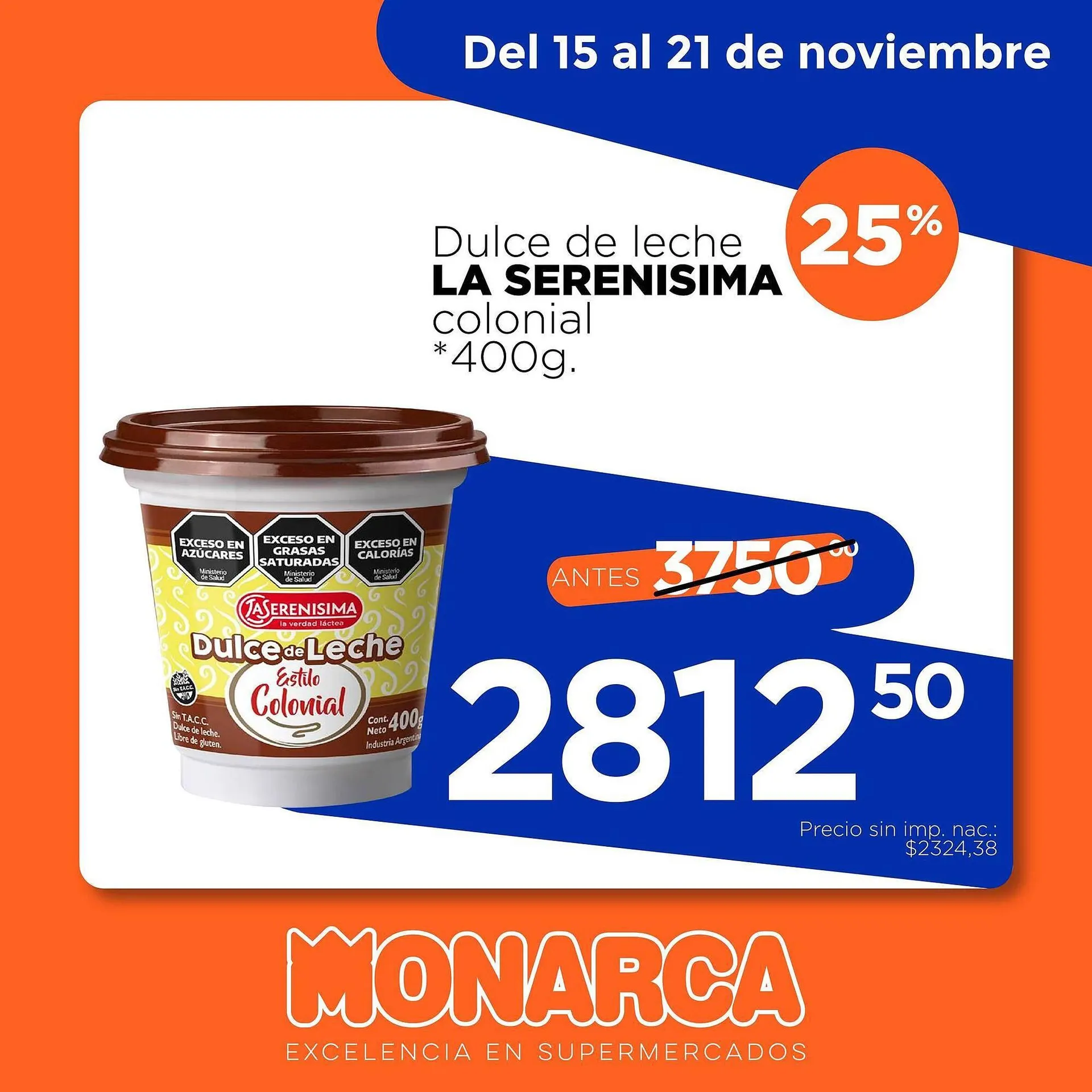 Ofertas de Catálogo Supermercados Monarca 15 de noviembre al 21 de noviembre 2025 - Página 4 del catálogo