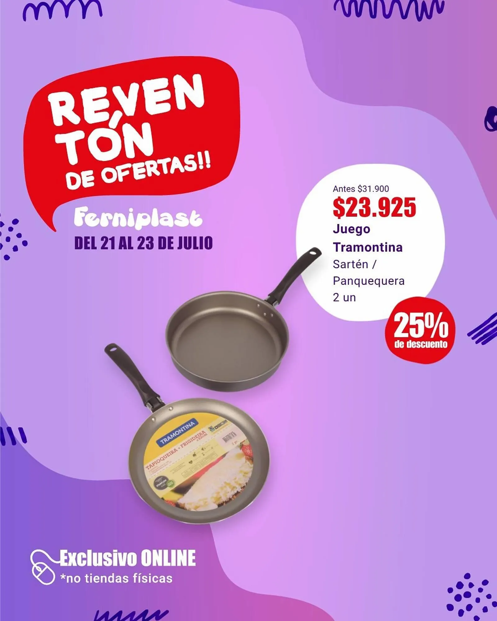 Ofertas de Catálogo Ferniplast 22 de julio al 23 de julio 2025 - Página 5 del catálogo