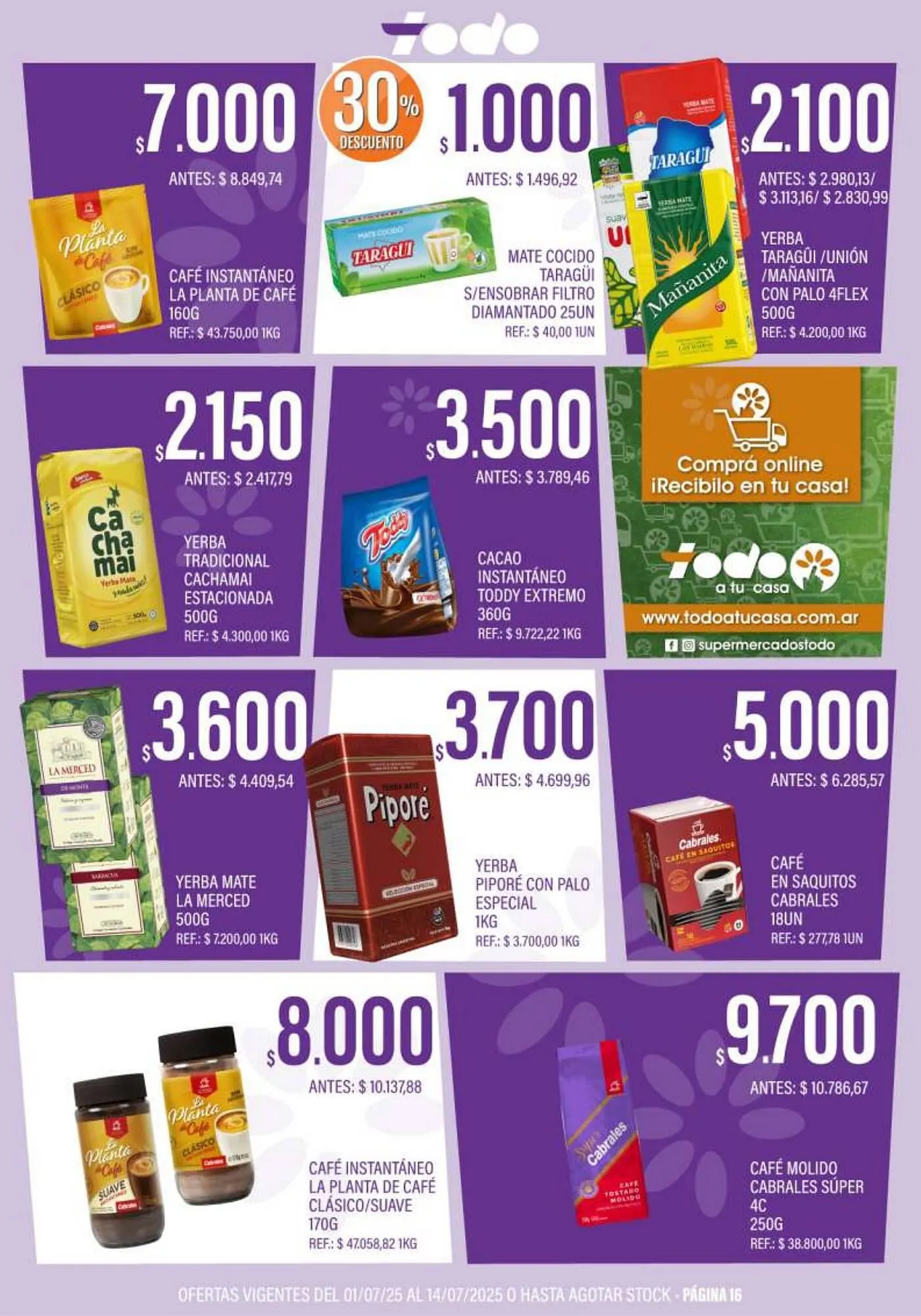 Ofertas de Catálogo Supermercados Todo 1 de julio al 15 de julio 2025 - Página 16 del catálogo