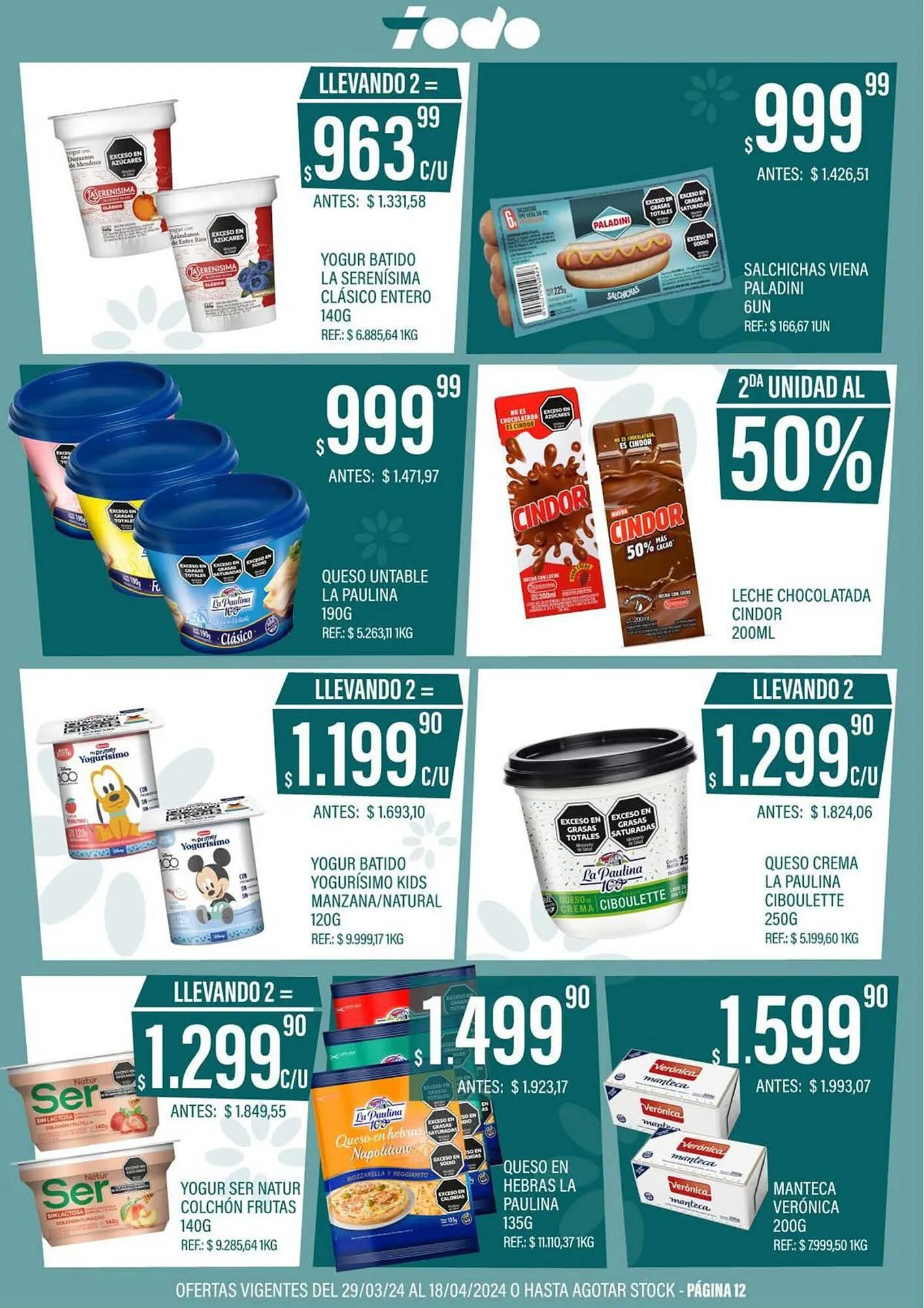 Ofertas de Catálogo Supermercados Todo 3 de abril al 18 de abril 2024 - Página 11 del catálogo