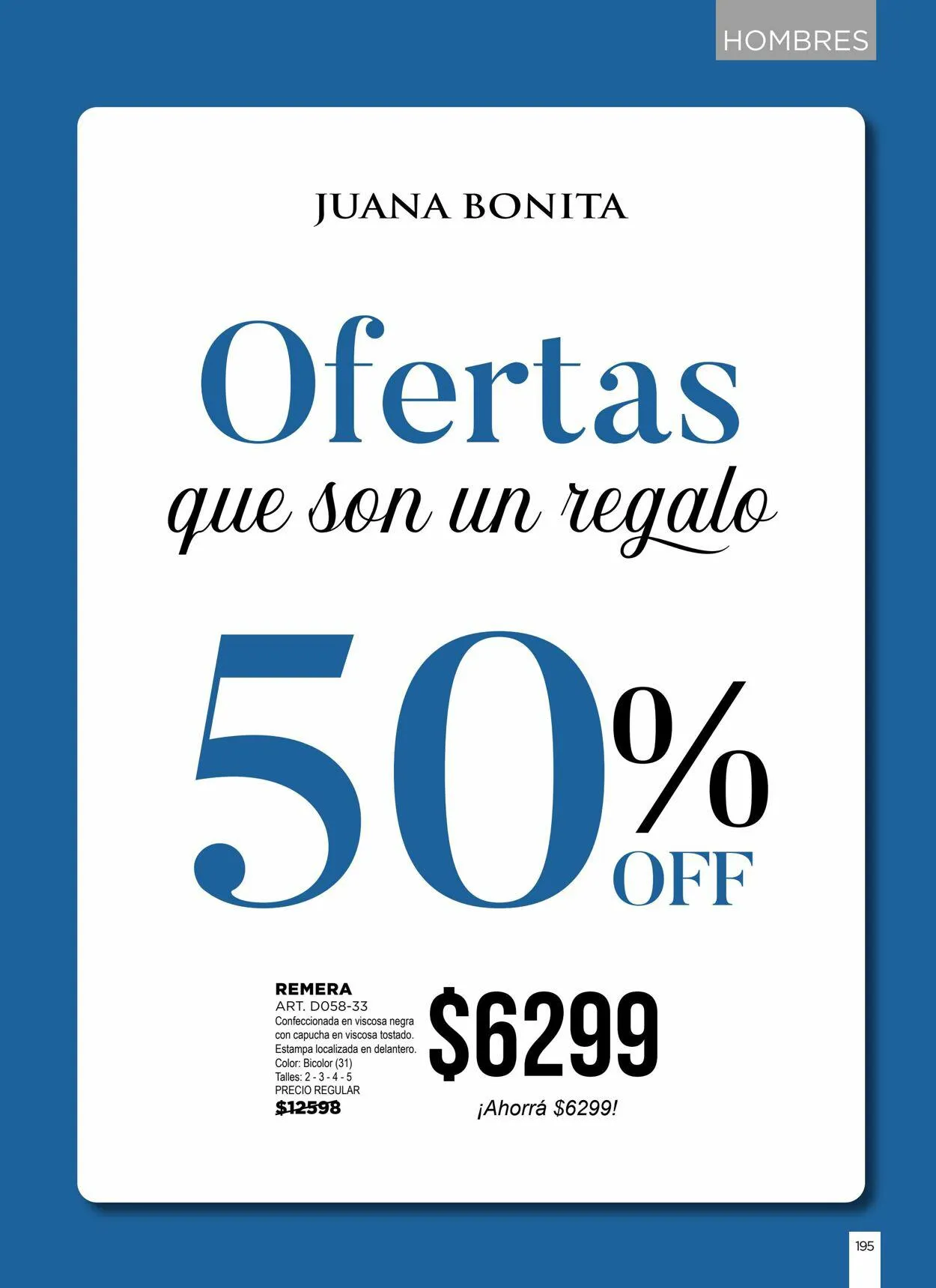 Ofertas de Juana Bonita 7 de septiembre al 30 de septiembre 2023 - Página 195 del catálogo