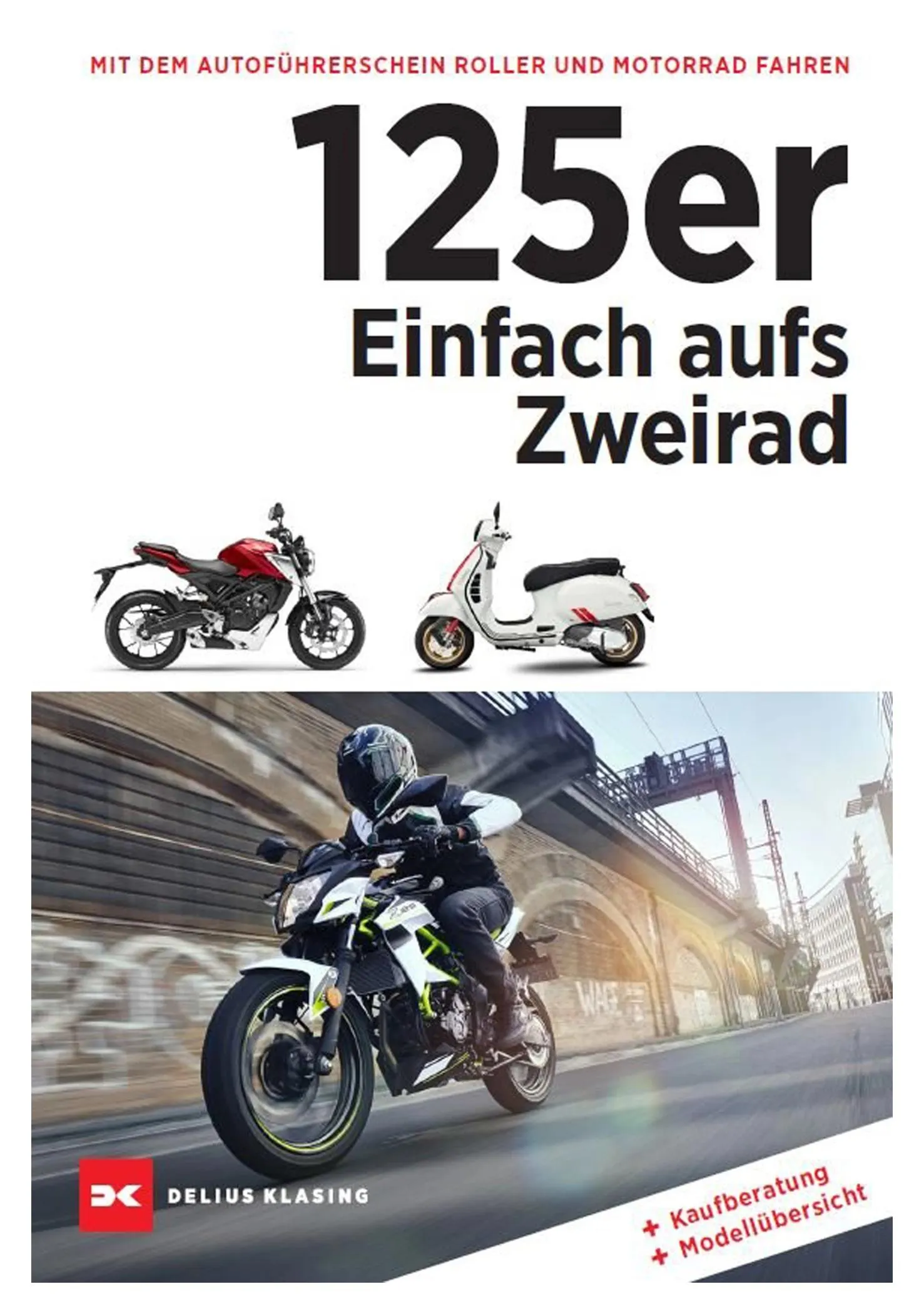 125ER - EINFACH AUFS