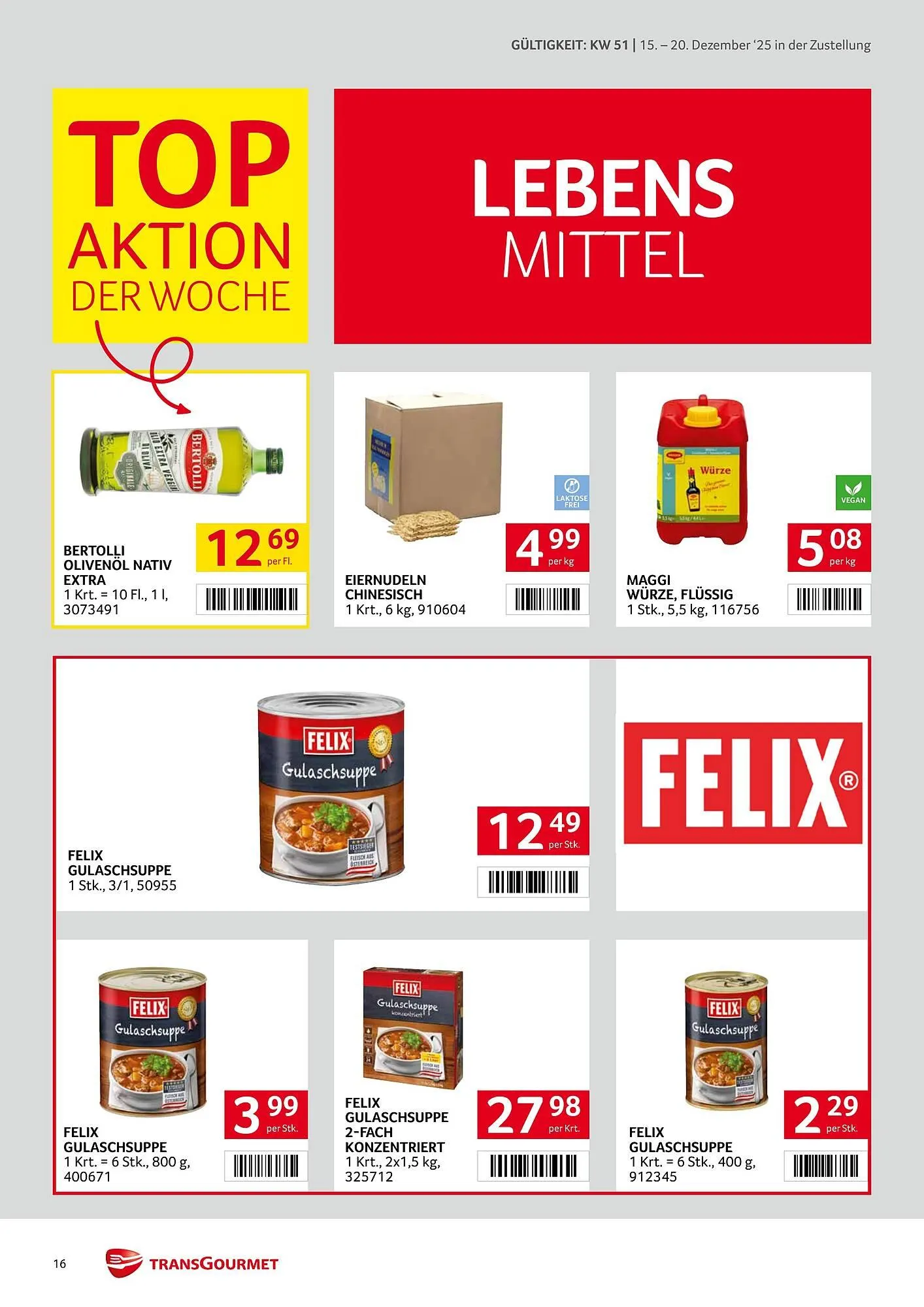 Transgourmet Flugblatt von 15. Dezember bis 20. Dezember 2025 - Flugblätt seite  16