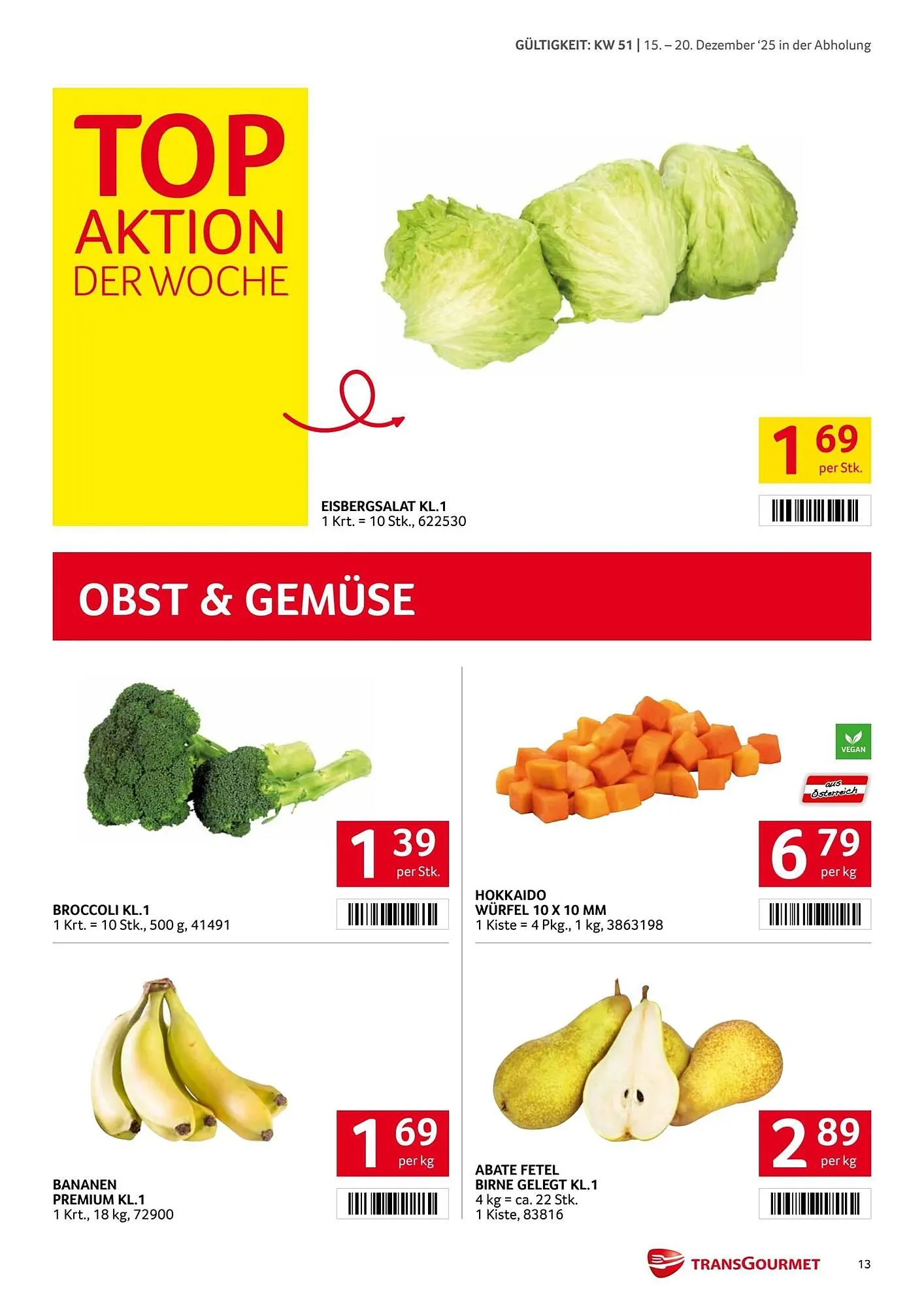 Transgourmet Flugblatt von 15. Dezember bis 21. Dezember 2025 - Flugblätt seite  13