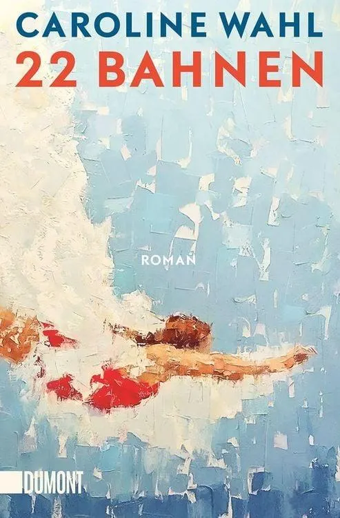 22 Bahnen Lieblingsbuch der unabhängigen Buchhandlungen 2023 — Roman | Lieblingsbuch des unabhängigen Buchhandels 2023