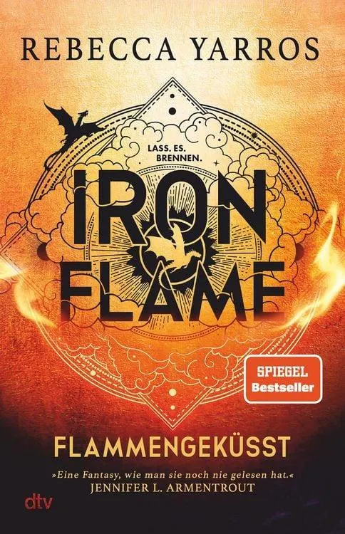 Iron Flame - Flammengeküsst Roman | Die heißersehnte Fortsetzung des Fantasy-Erfolgs >Fourth Wing<