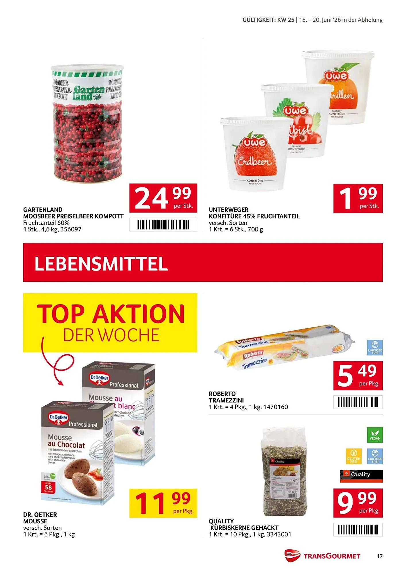 Transgourmet Flugblatt von 15. Juni bis 20. Juni 2026 - Flugblätt seite 17