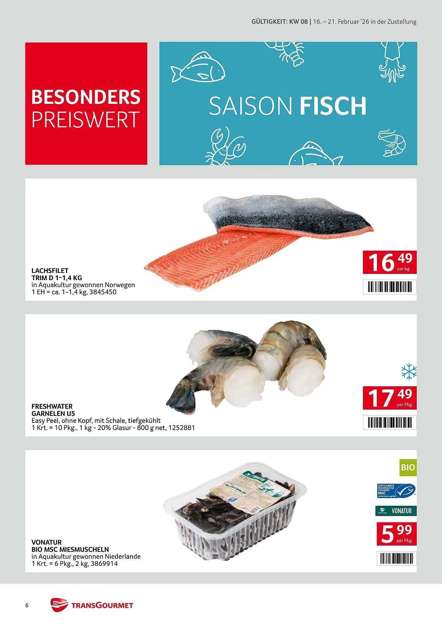Transgourmet Flugblatt von 16. Februar bis 21. Februar 2026 - Flugblätt seite 6
