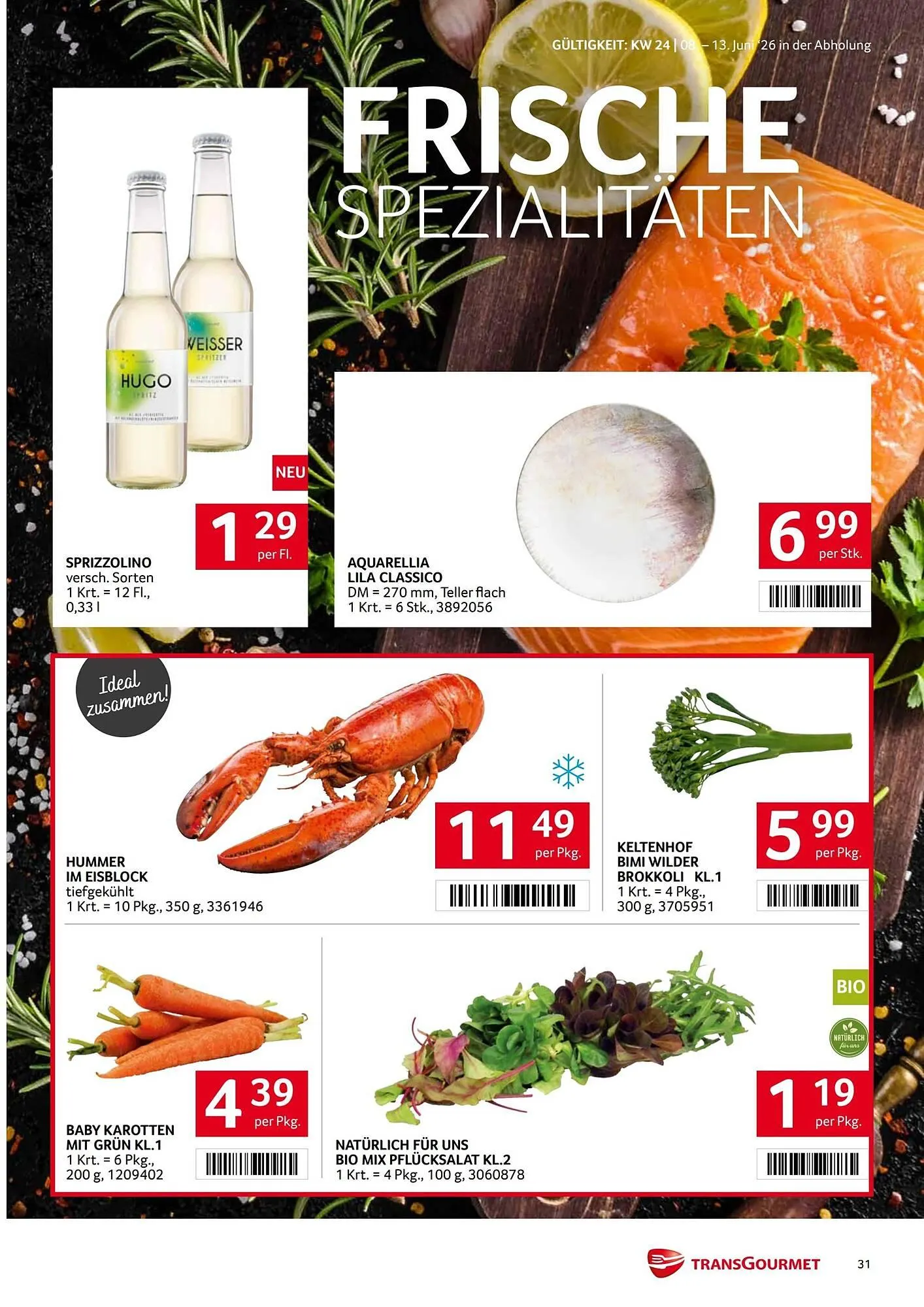 Transgourmet Flugblatt von 8. Juni bis 13. Juni 2026 - Flugblätt seite 31