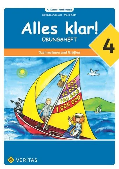 Alles klar! 4. Übungsheft Sachrechnen und Größen