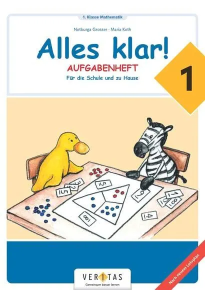 Alles klar! 1. Lehrplan 2023. Aufgabenheft