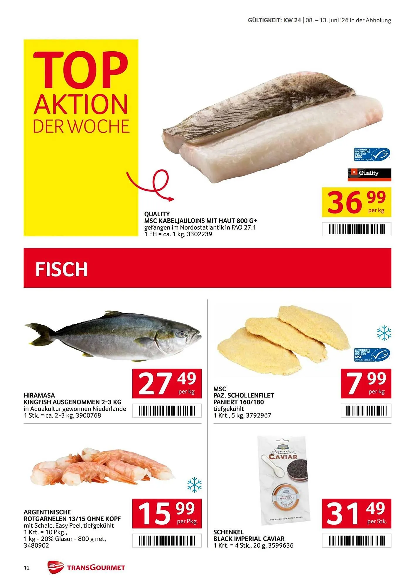 Transgourmet Flugblatt von 8. Juni bis 13. Juni 2026 - Flugblätt seite  12