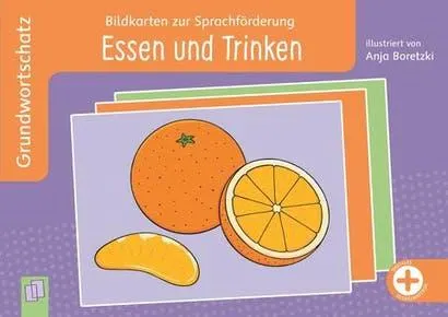 Bildkarten zur Sprachförderung. Grundwortschatz Essen und Trinken NEU