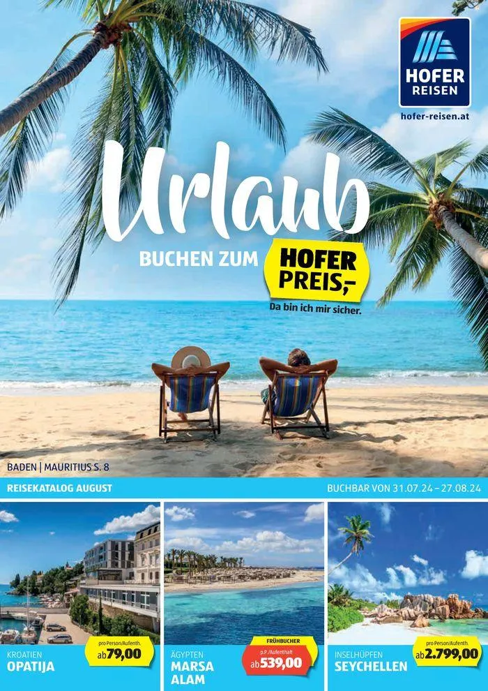 Blättern Sie online im HOFER REISEN Katalog von 1. August bis 15. August 2024 - Flugblätt seite 1