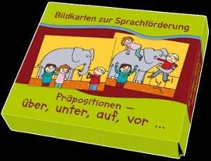 Bildkarten zur Sprachförderung. Präpositionen: über, unter, auf, vor...