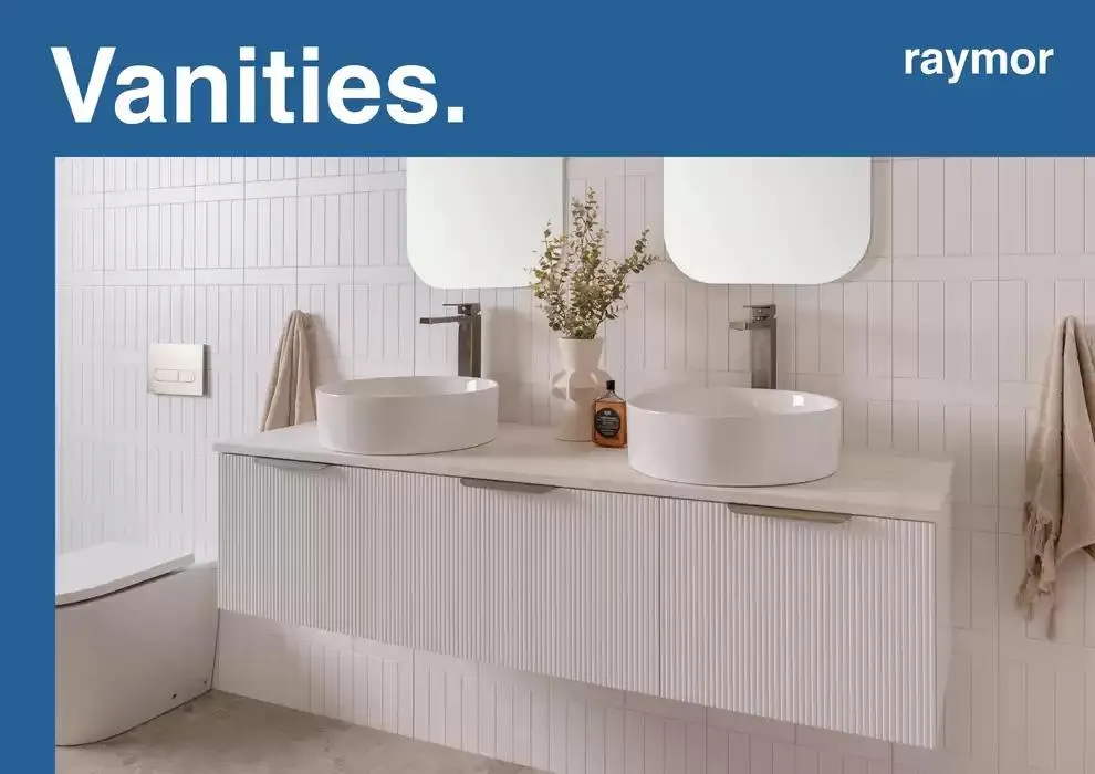 Raymor Vanities Brochure - Catalogue valid from 18 April to 30 April 2025 - page 1