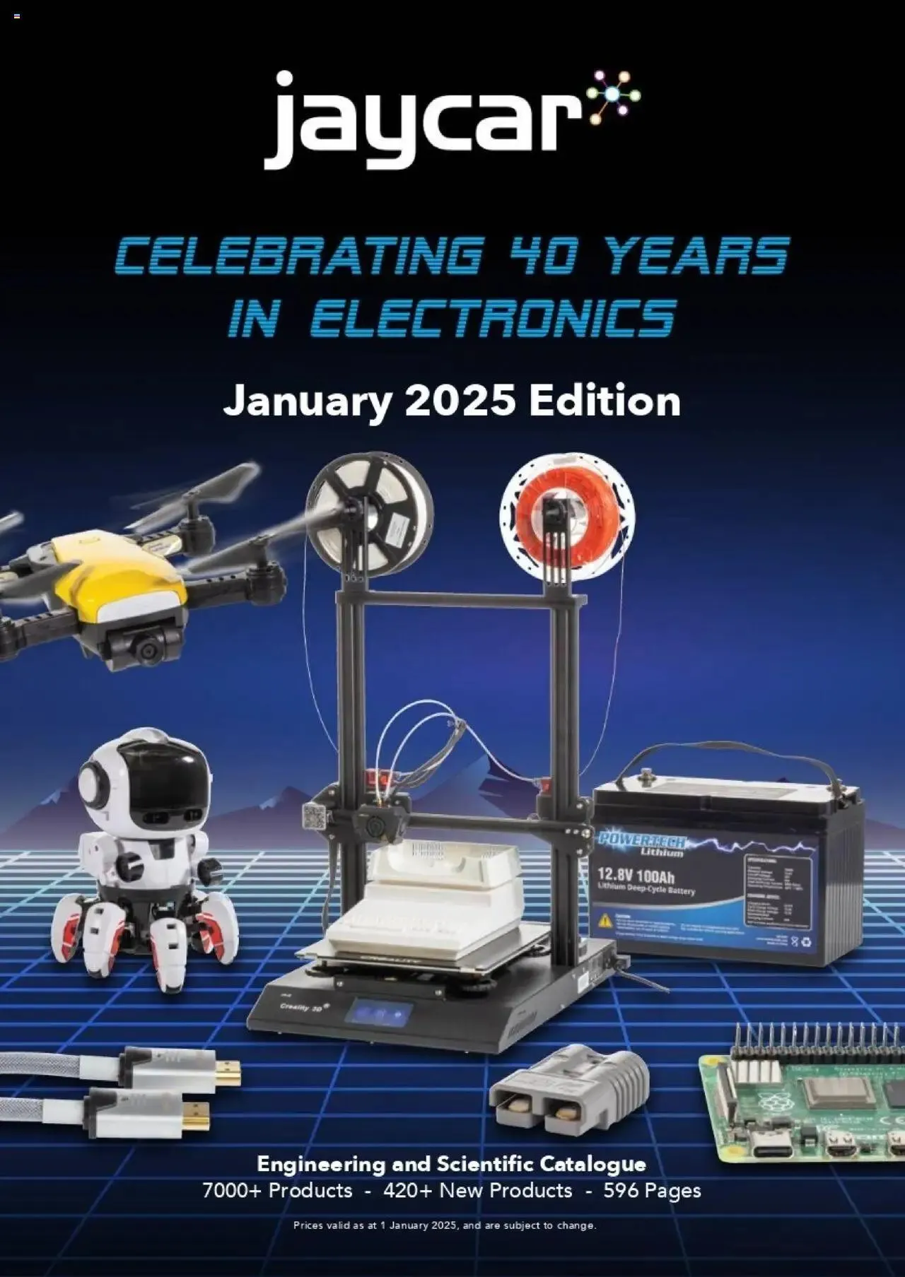 Jaycar Celebrating 40 Years in Electronics - Catalogue valid from 1 January to 29 August 2025 - page 1
