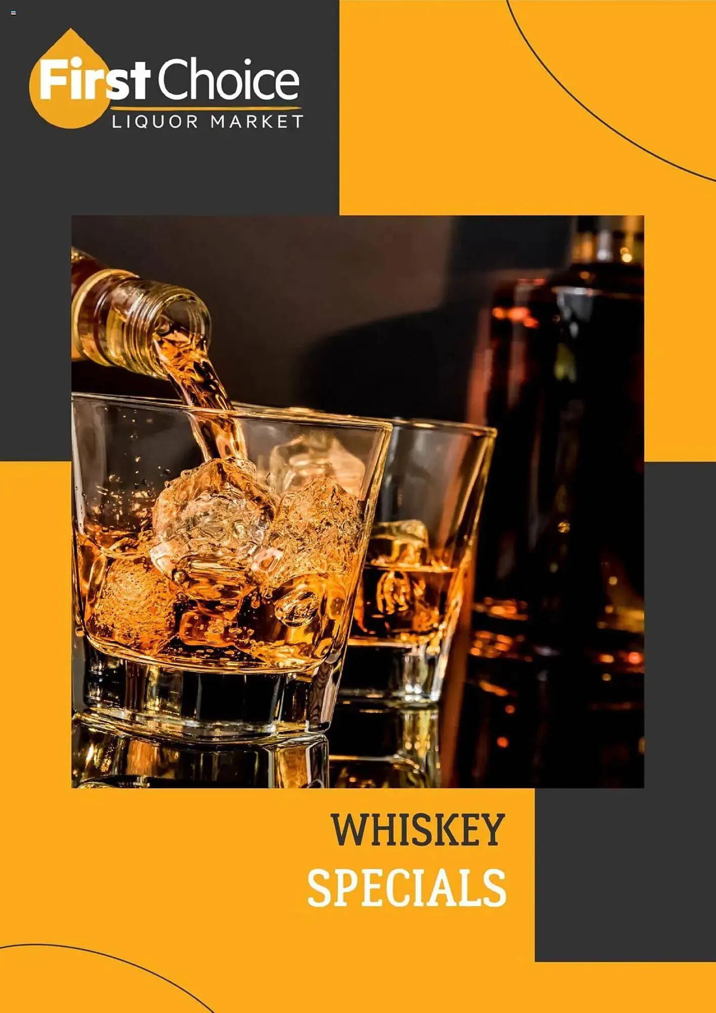 First Choice Liquor catalogue - Catalogue valid from 29 July to 16 August 2025 - page 1