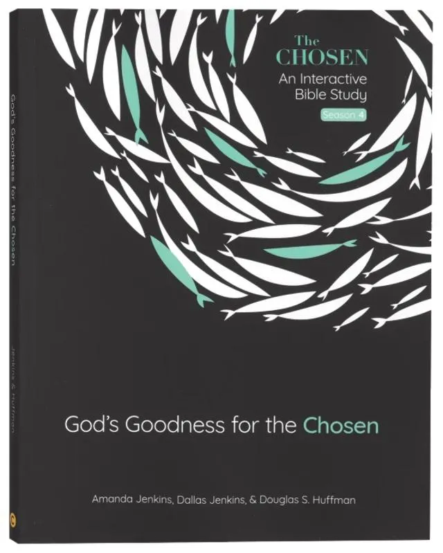 God's Goodness For the Chosen: An Interactive Bible Study Season 4 (8 Lessons) (The Chosen Series)