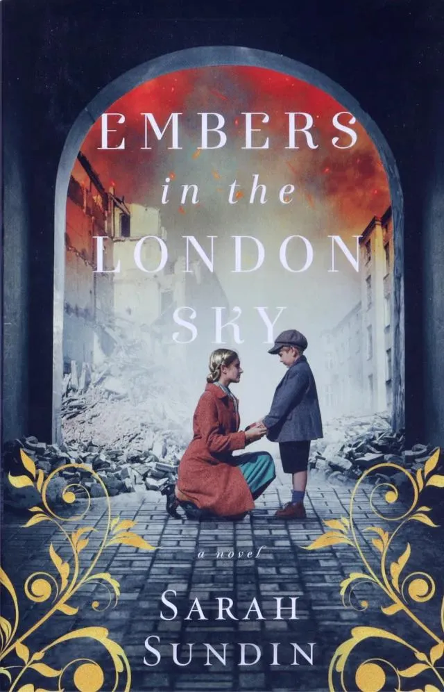 Embers in the London Sky: A Novel