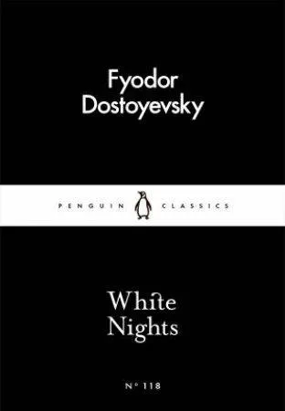 Penguin Little Black Classics: White Nights