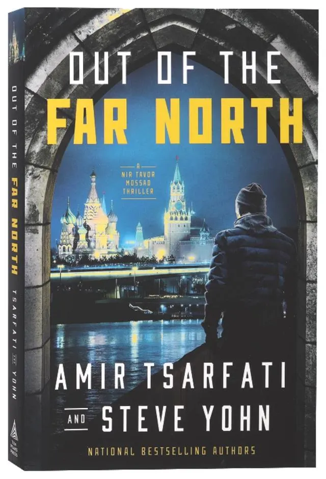 Out of the Far North (#03 in Nir Tavor Mossad Series)