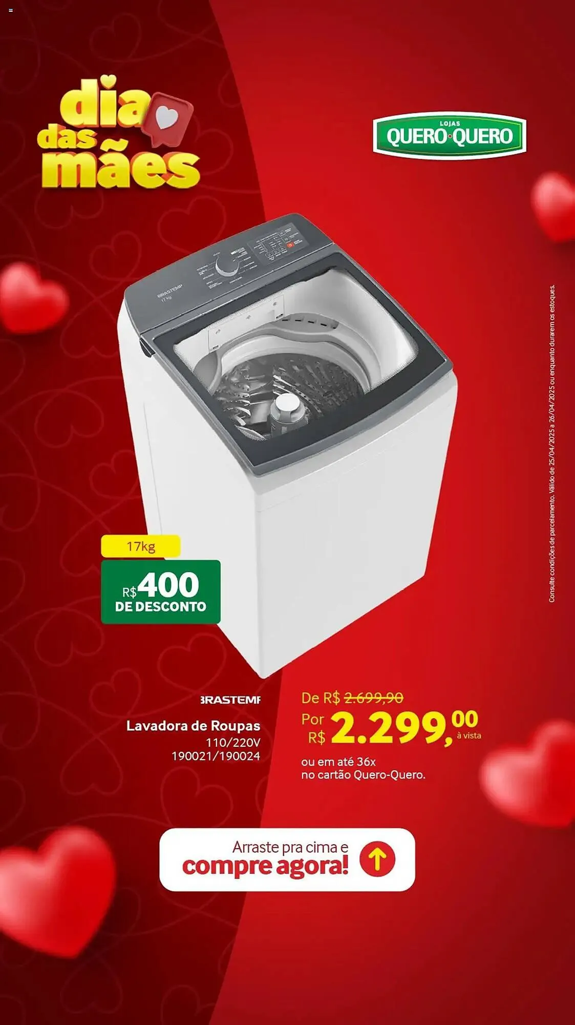 Encarte de Catálogo Quero Quero 25 de abril até 26 de abril 2025 - Pagina 2