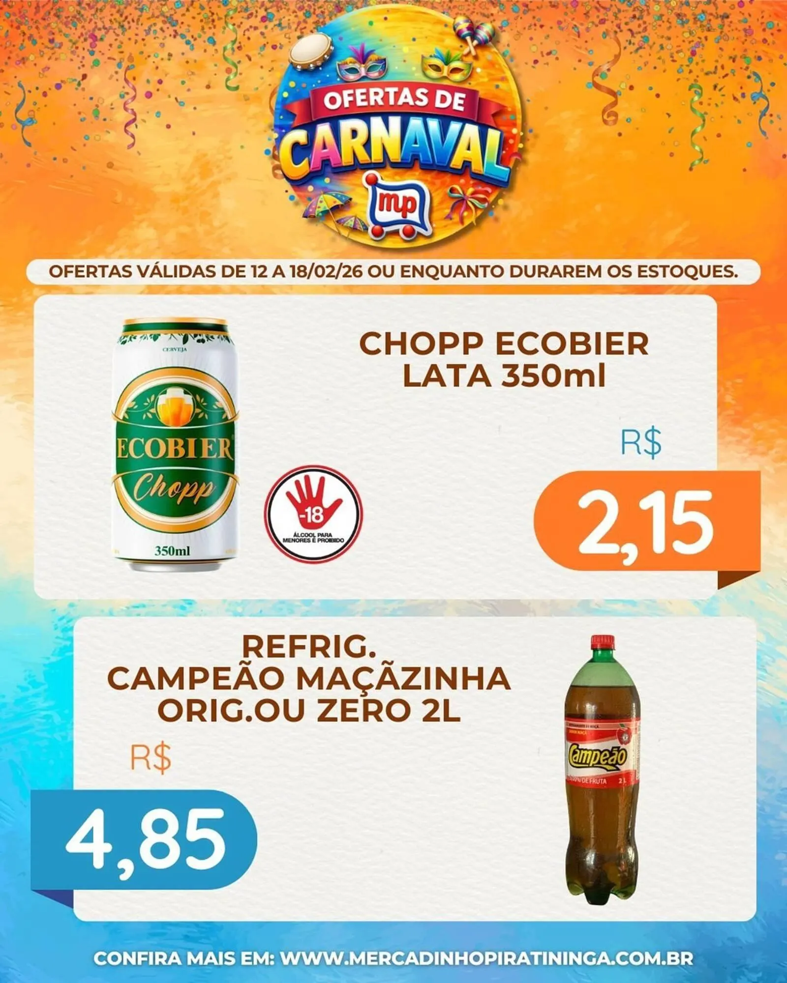 Encarte de Catálogo Mercadinho Piratininga 12 de fevereiro até 18 de fevereiro 2026 - Pagina 6
