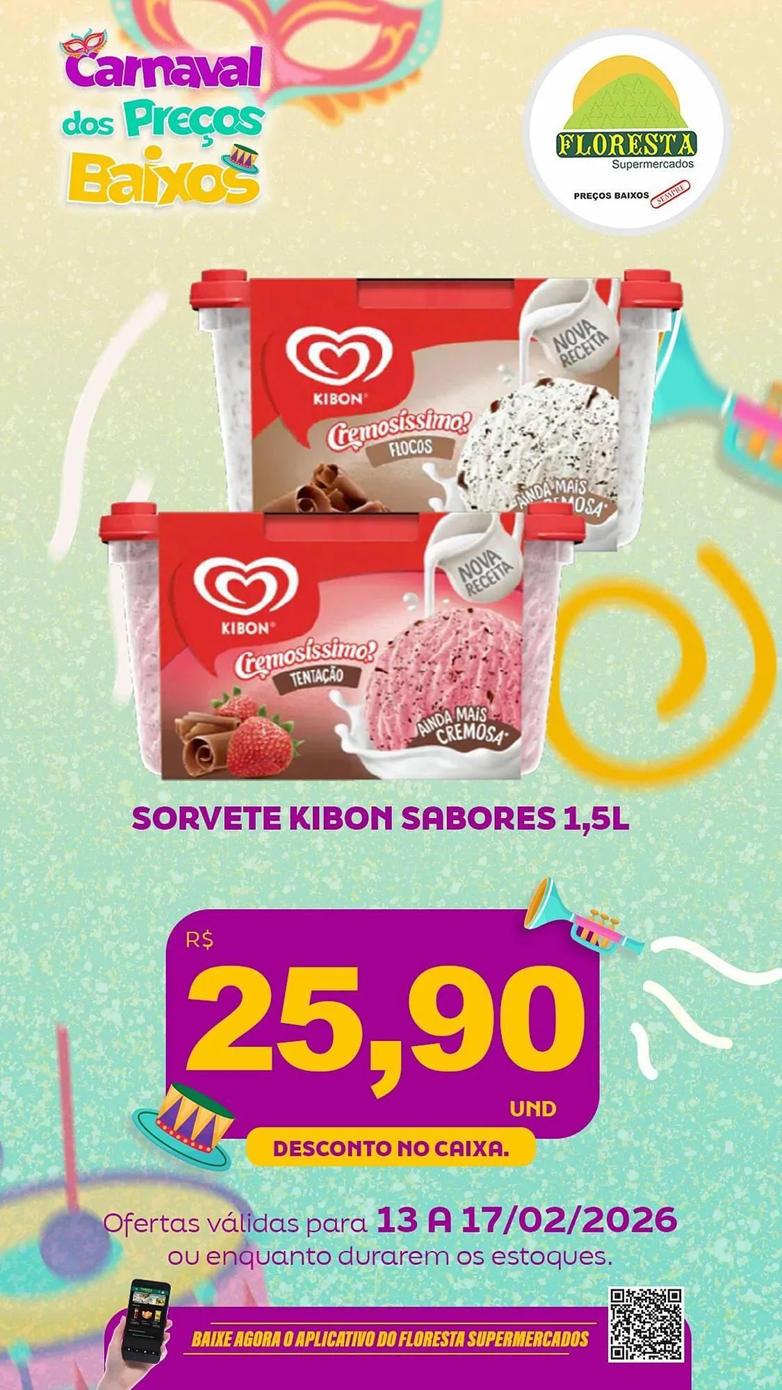 Encarte de Catálogo Floresta Supermercados 13 de fevereiro até 17 de fevereiro 2026 - Pagina 44