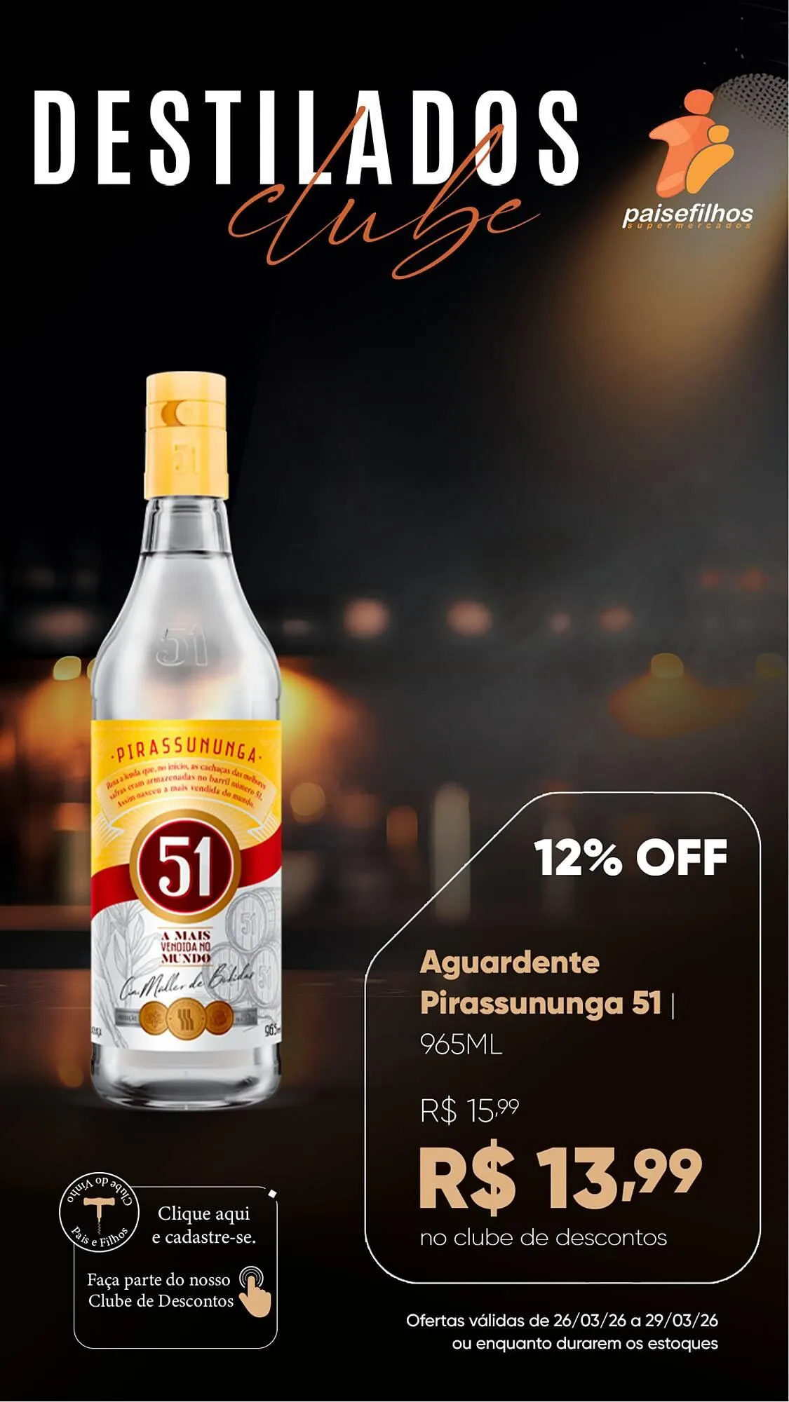 Encarte de Catálogo Pais e Filhos Supermercados 26 de março até 29 de março 2026 - Pagina 4