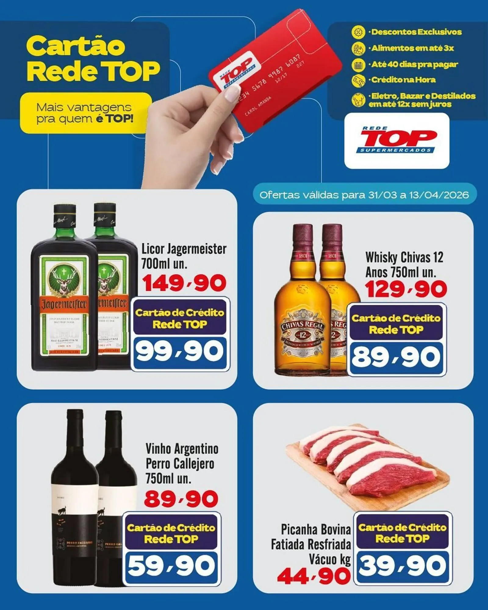 Encarte de Encarte Rede Top 31 de março até 13 de abril 2026 - Pagina 1