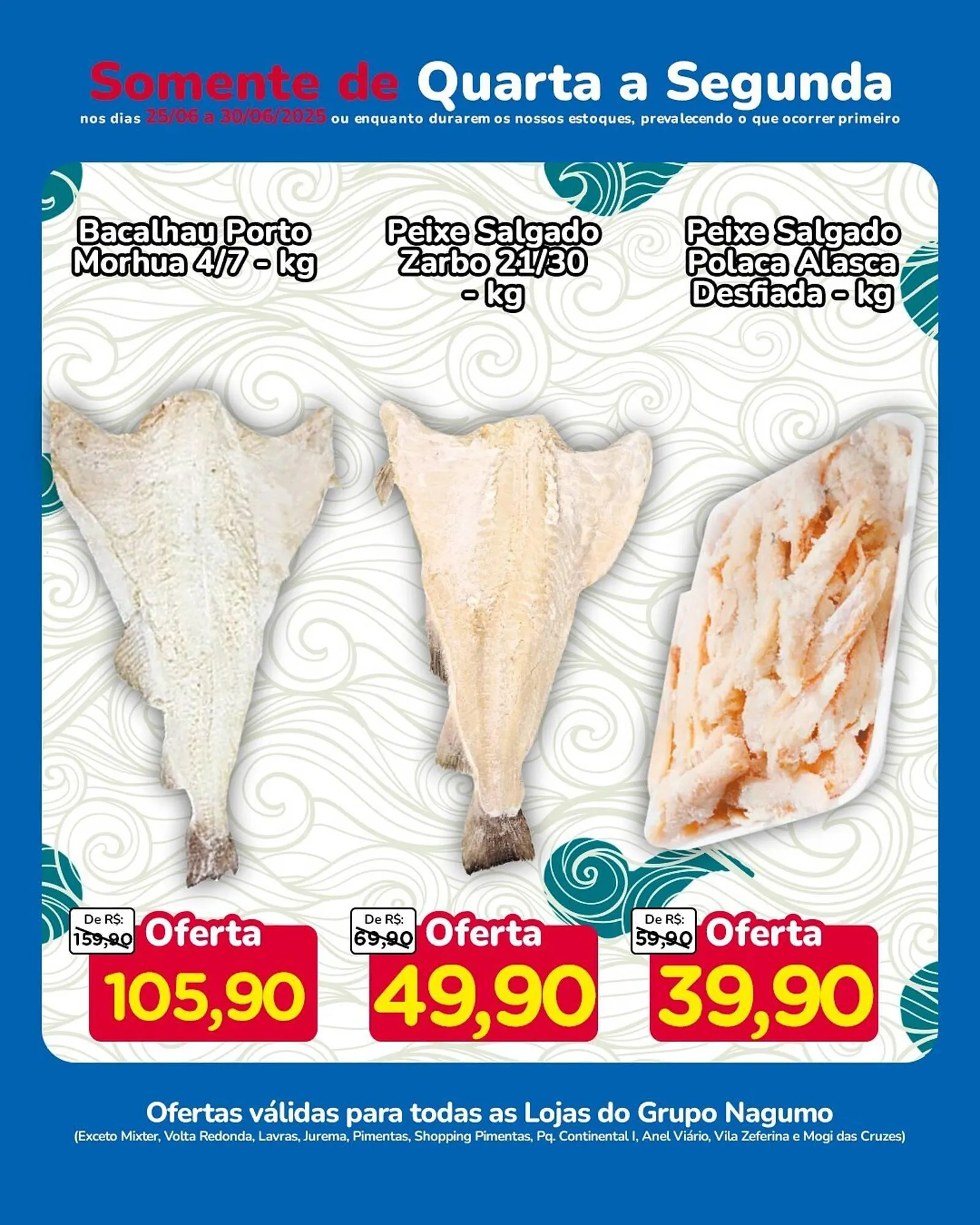 Encarte de Catálogo Nagumo 25 de junho até 30 de junho 2025 - Pagina 3