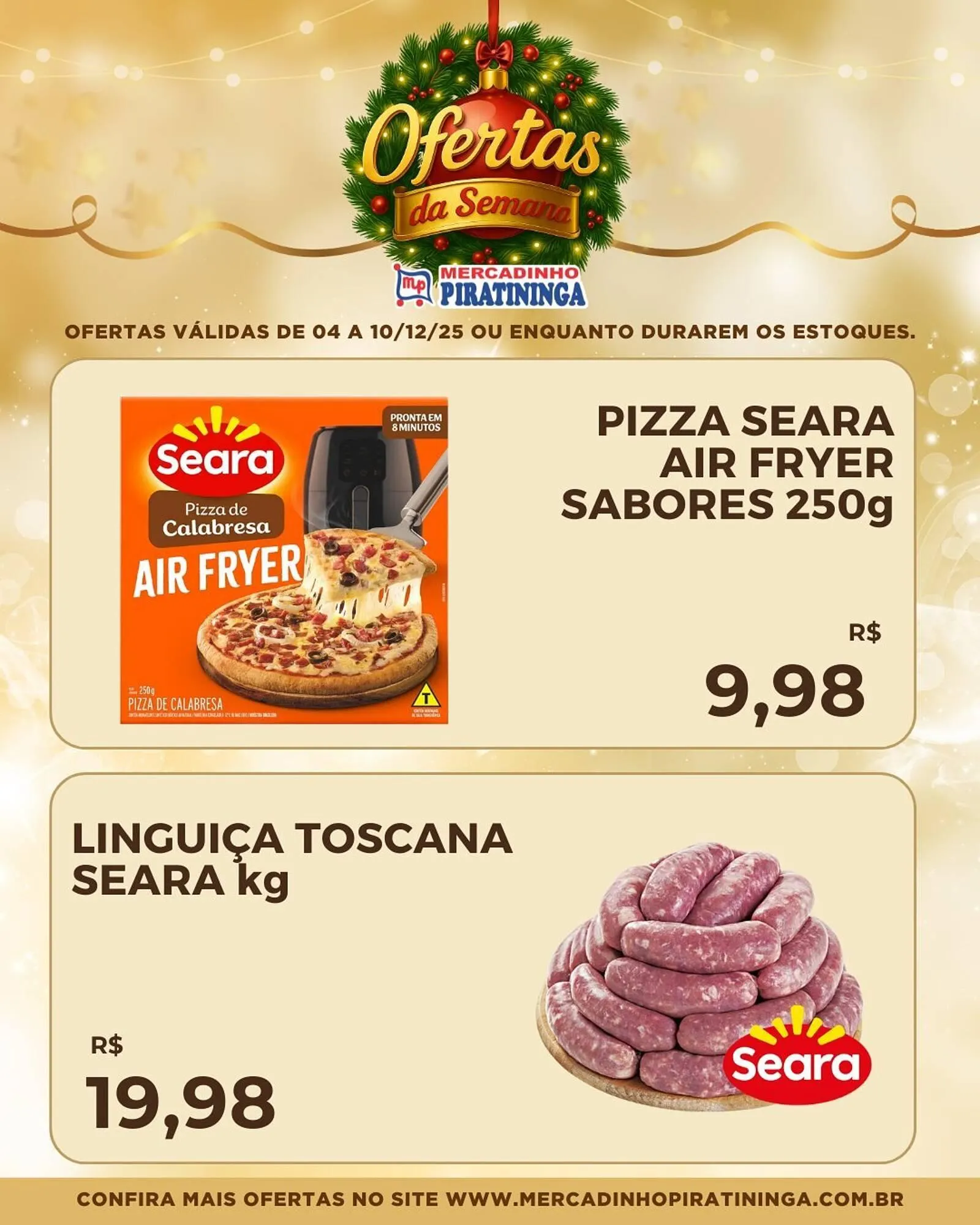 Encarte de Catálogo Mercadinho Piratininga 4 de dezembro até 10 de dezembro 2025 - Pagina 2